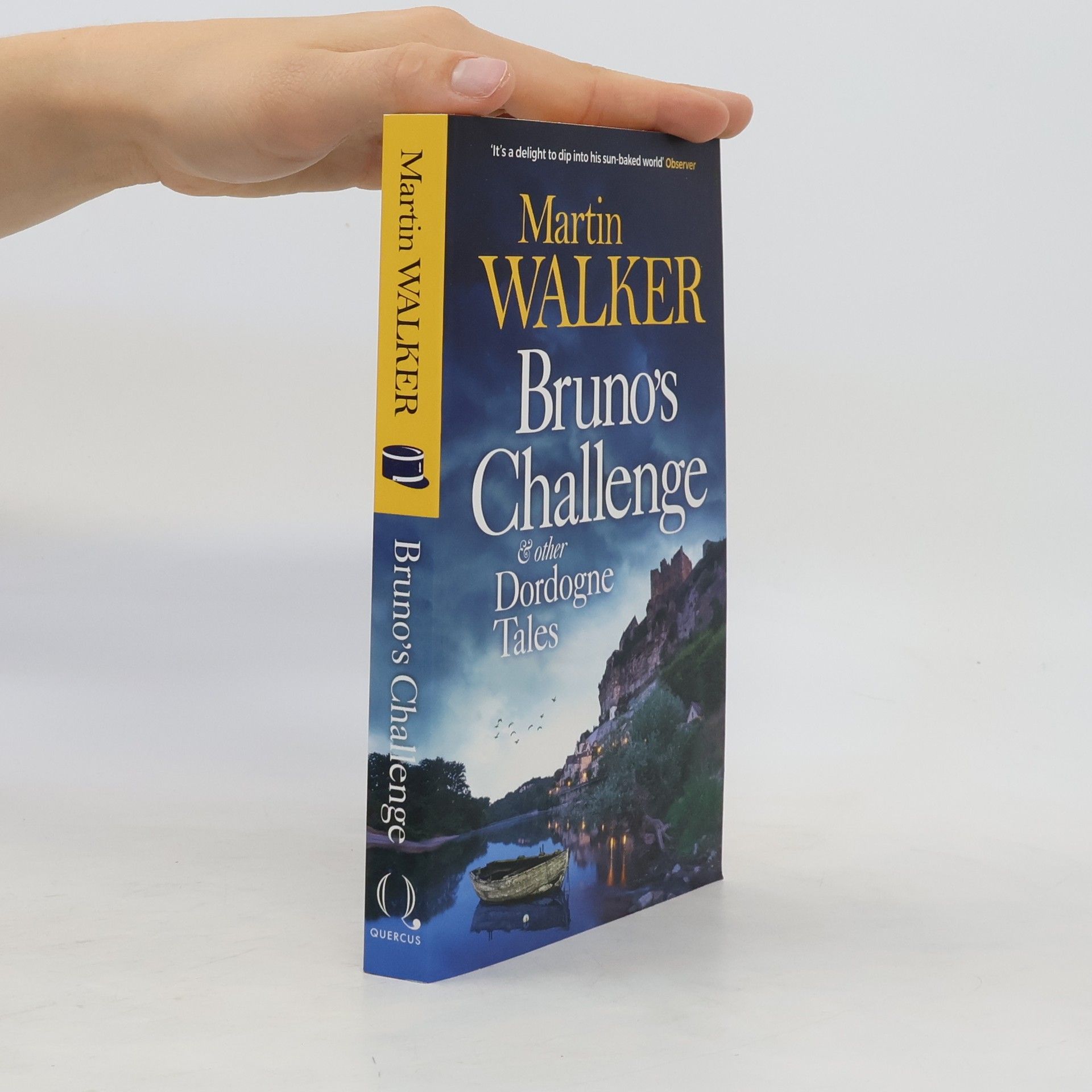 Martin Walker Bruno's Challenge & Other Dordogne Tales