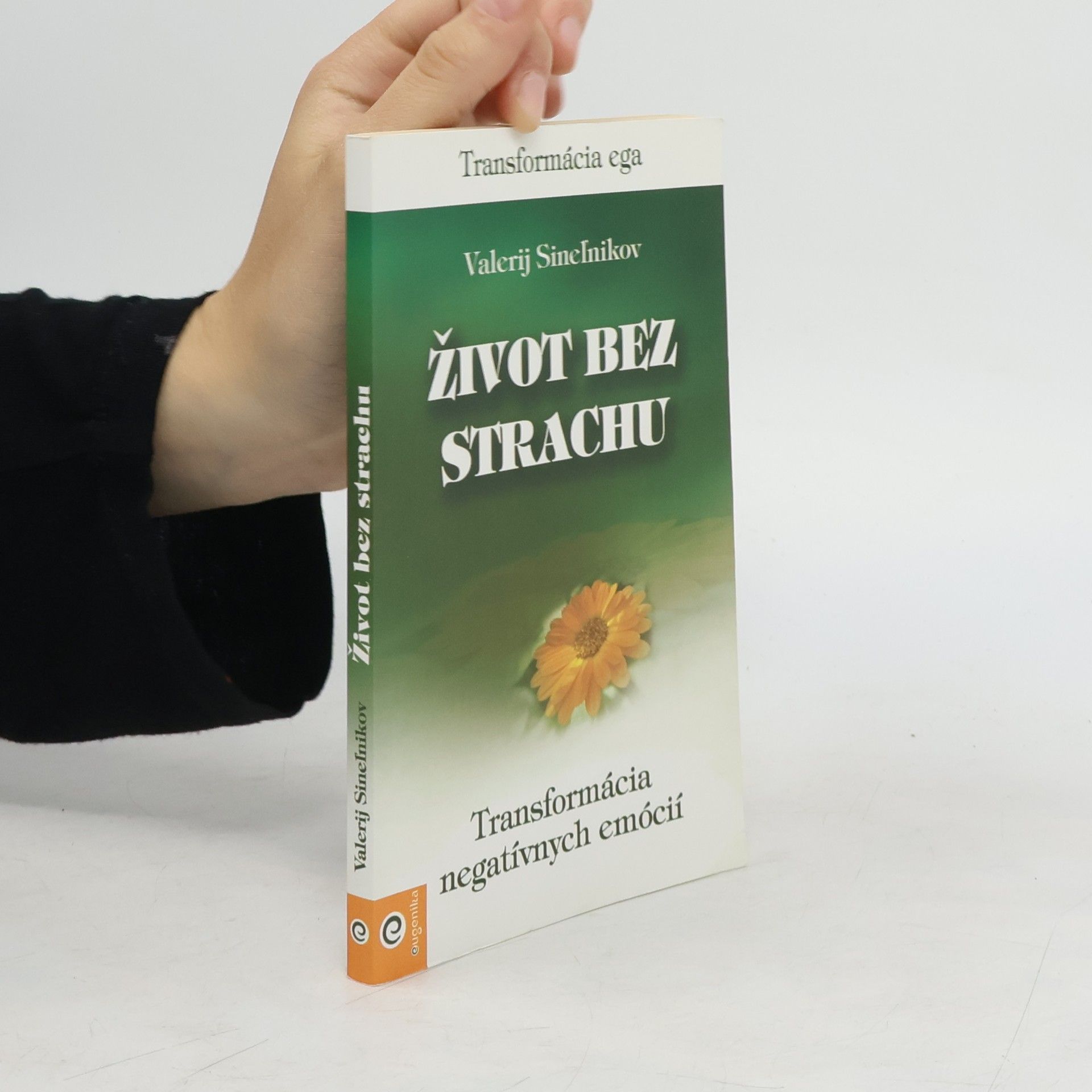 Valerij Vladimirovič Sinelnikov Život bez strachu