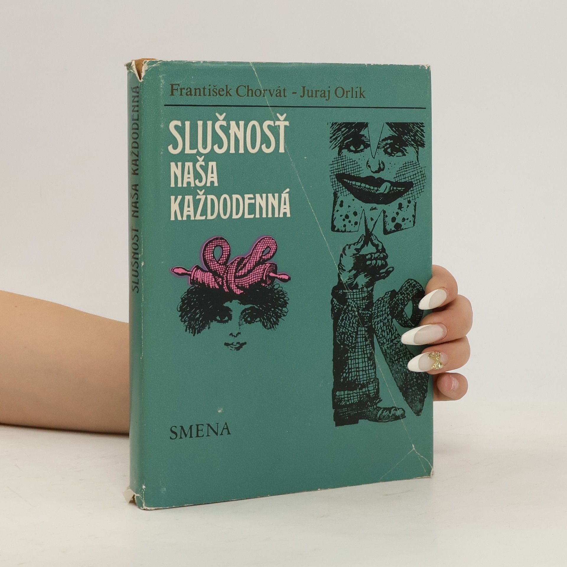 František Chorvát Slušnosť naša každodenná