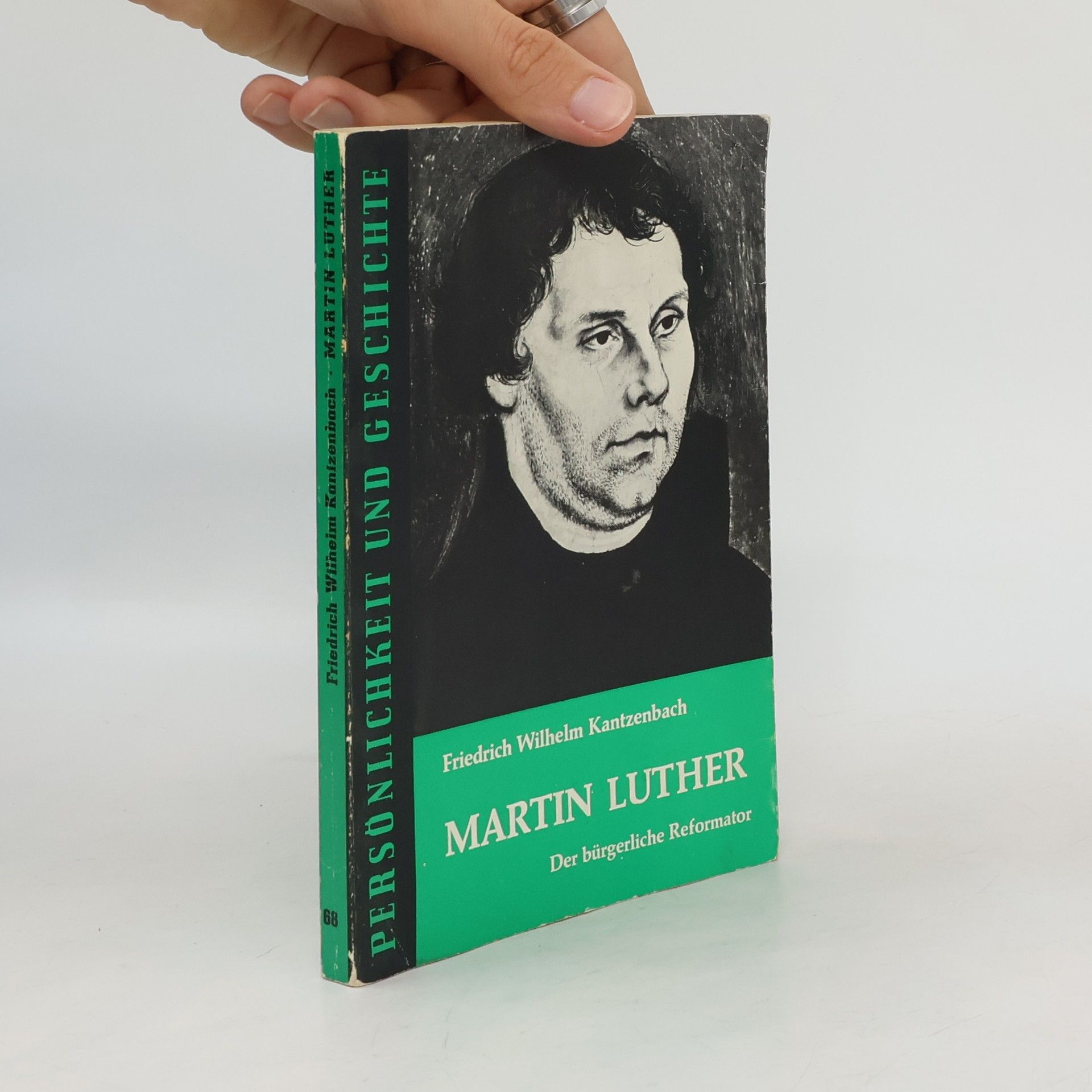 Friedrich Wilhelm Kantzenbach Martin Luther