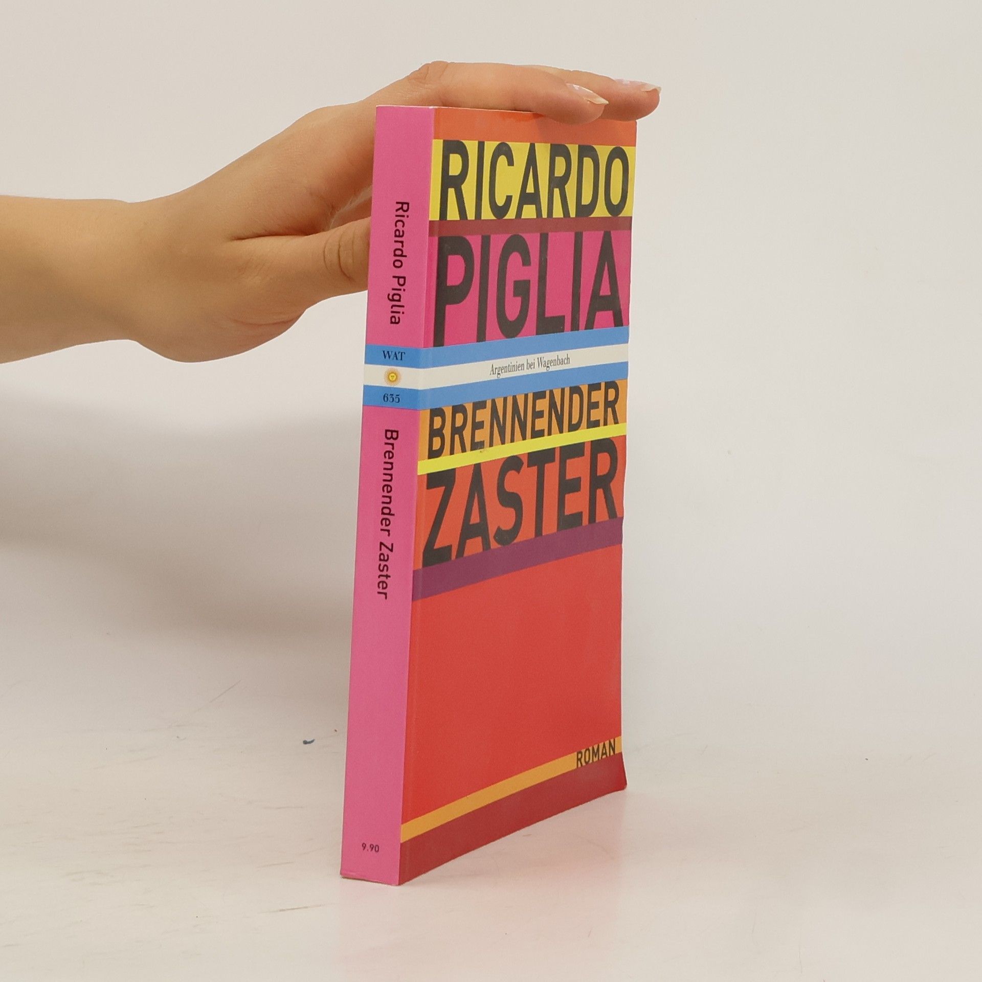Ricardo Piglia Brennender Zaster