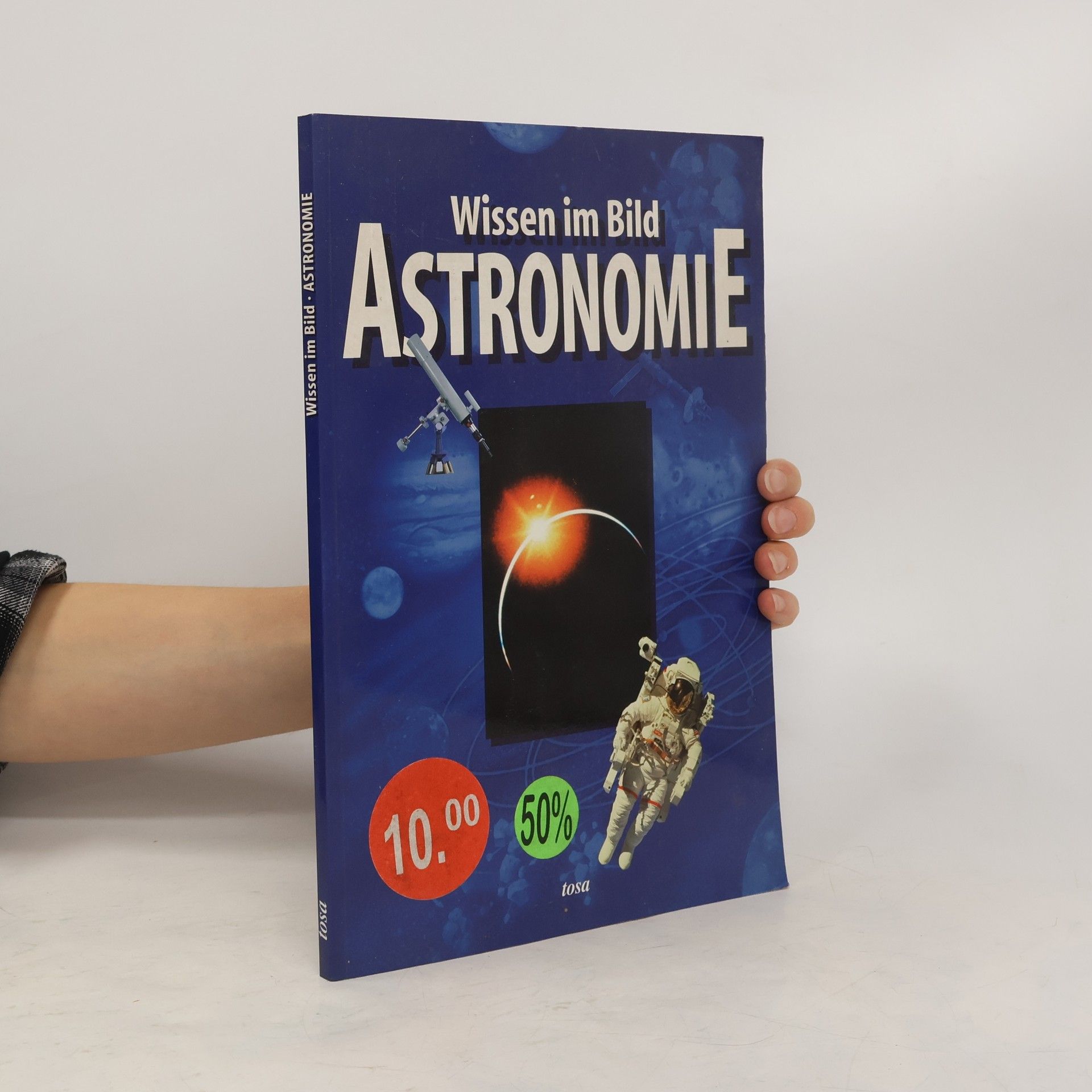 Kolektiv autorů Wissen im Bild. Astronomie