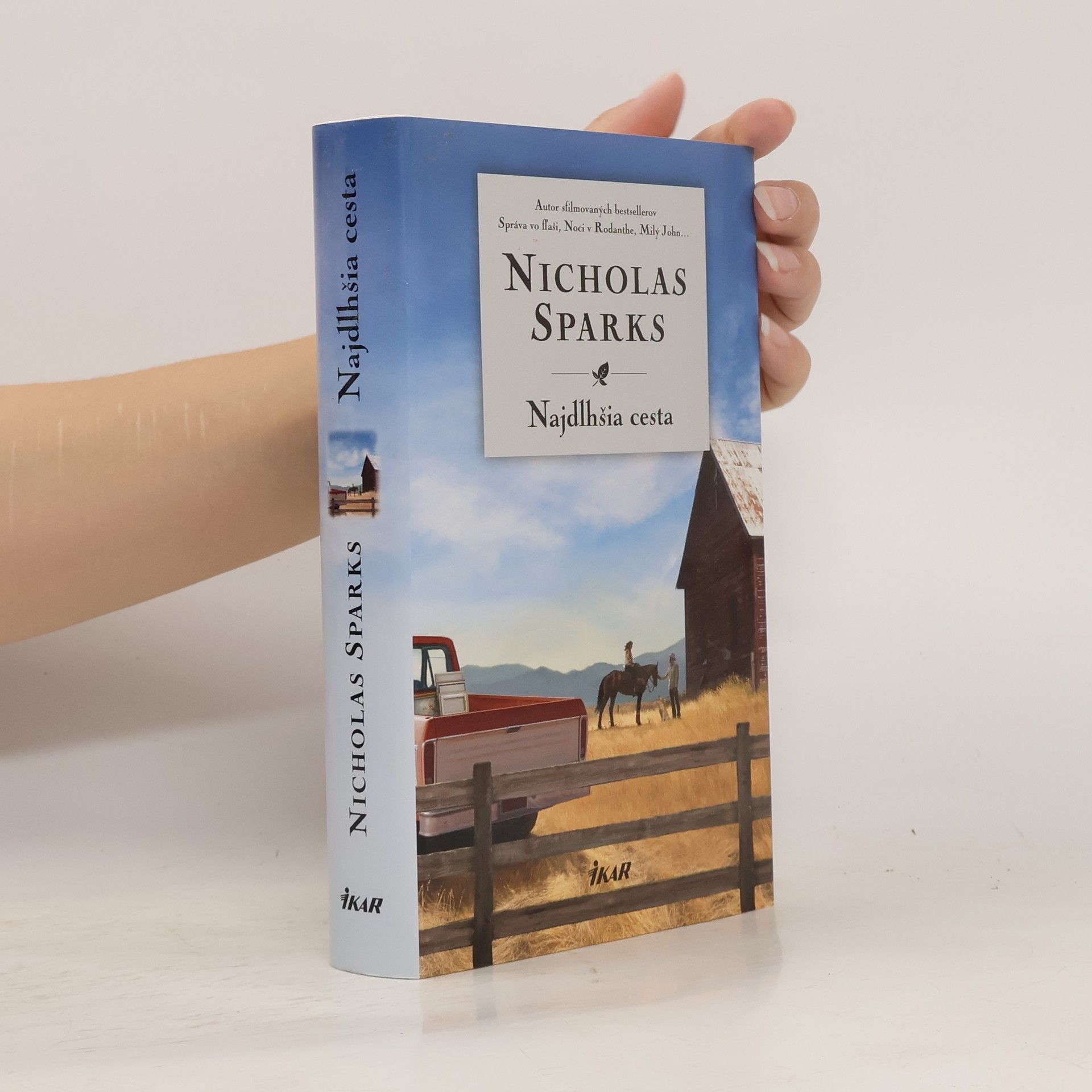 Nicholas Sparks Najdlhšia cesta