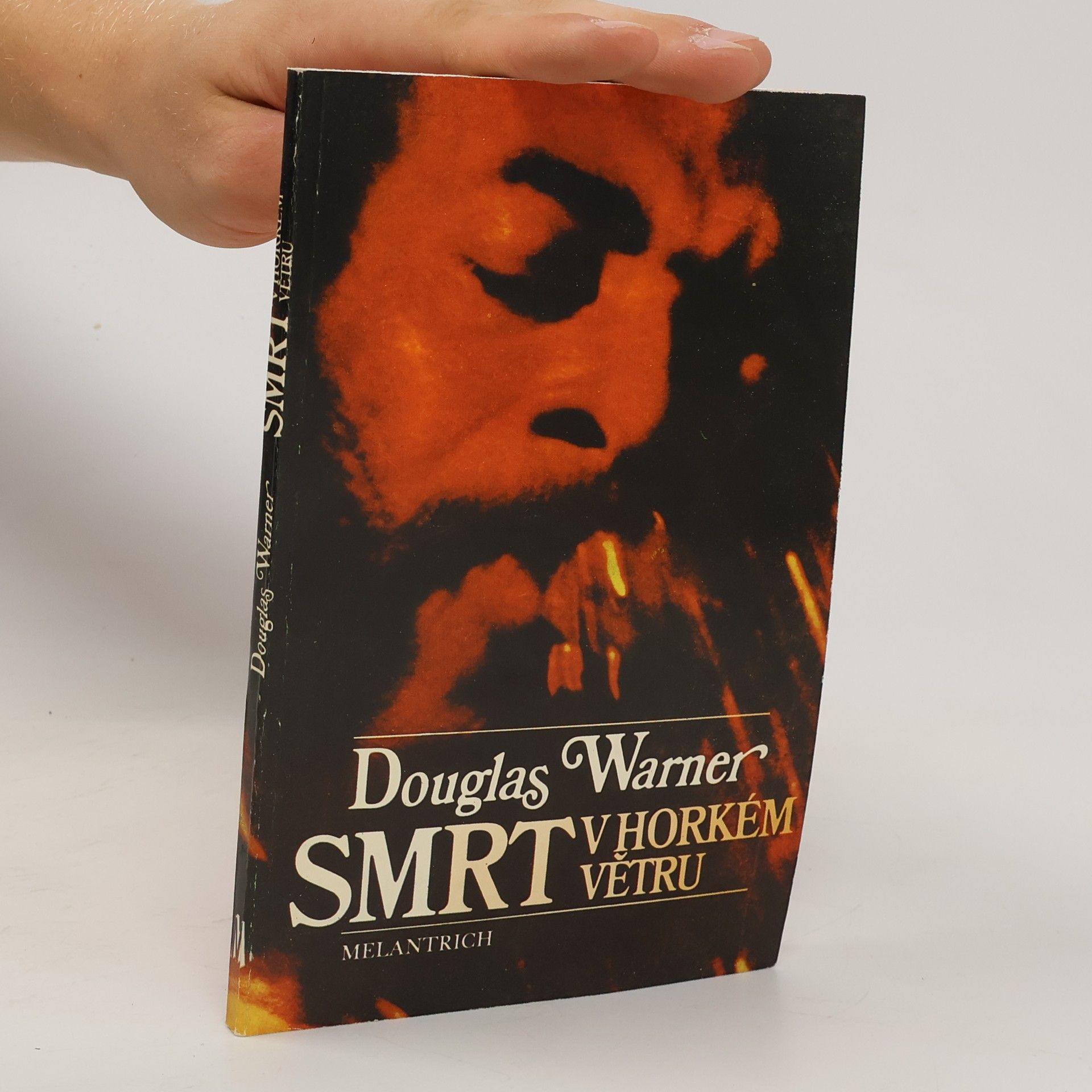 Douglas Warner Smrt v horkém větru