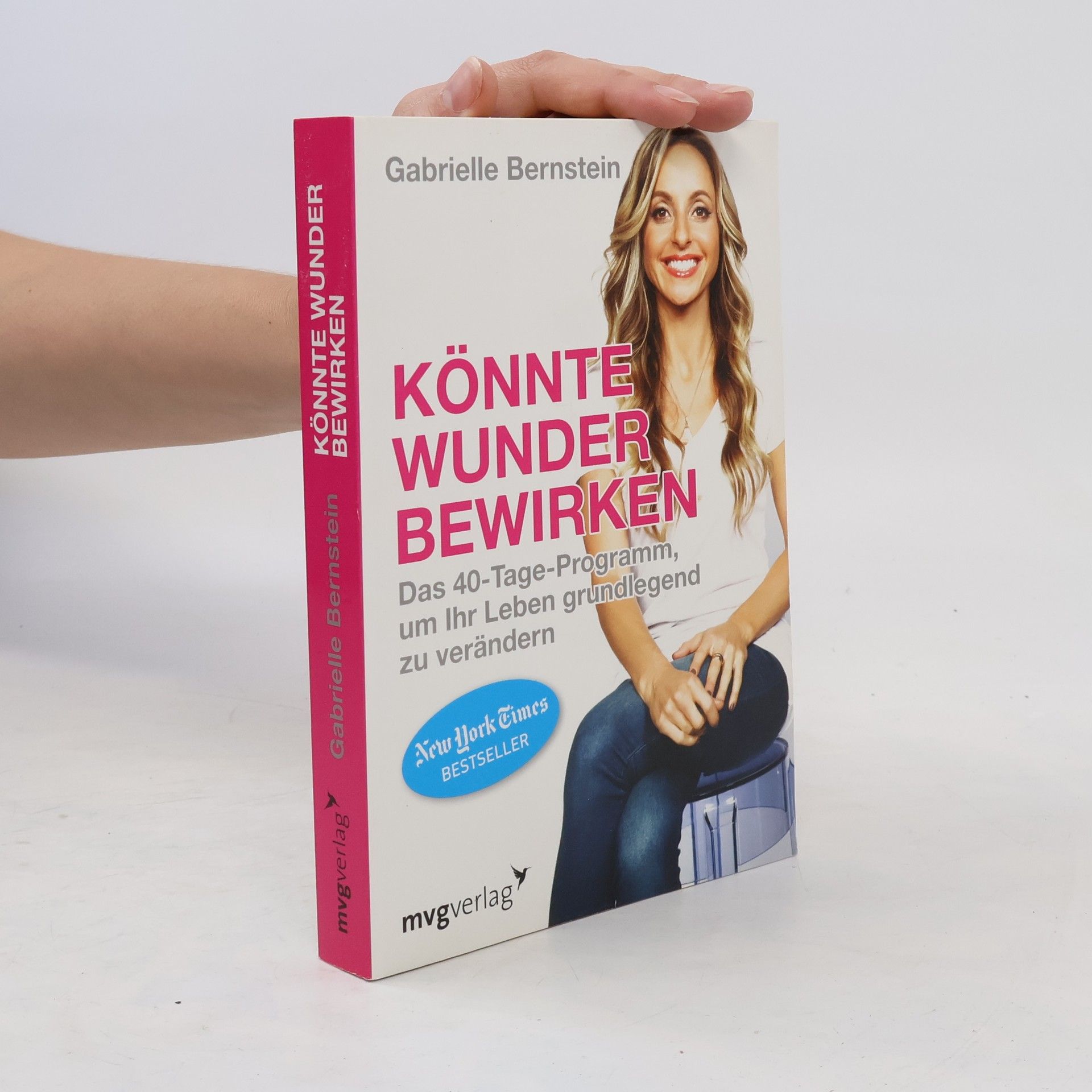 Gabrielle Bernstein Könnte Wunder bewirken