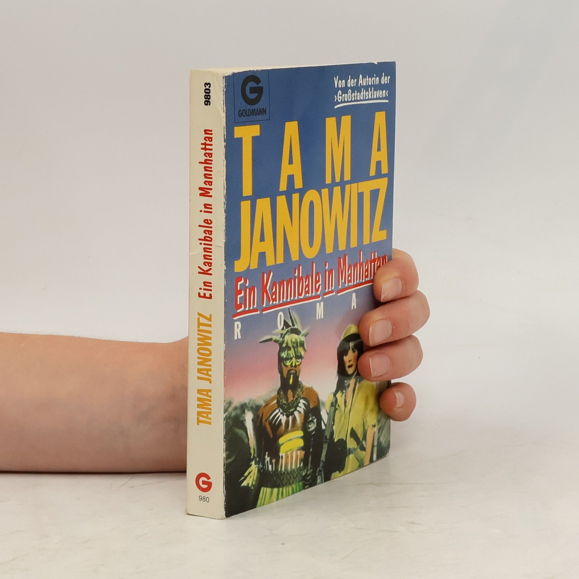 Tama Janowitz Ein Kannibale in Manhattan