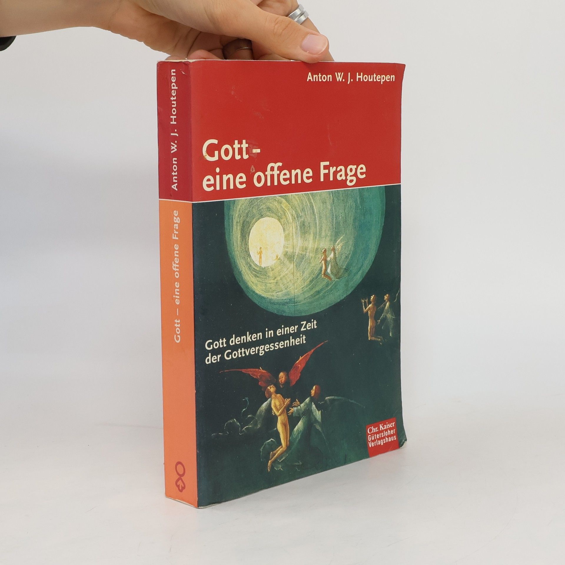 Anton W. J. Houtepen Gott - eine offene Frage
