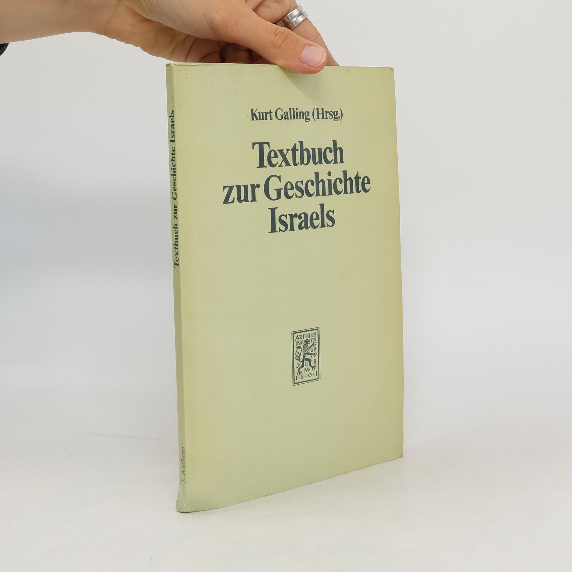 Kurt Galling Textbuch zur Geschichte Israels