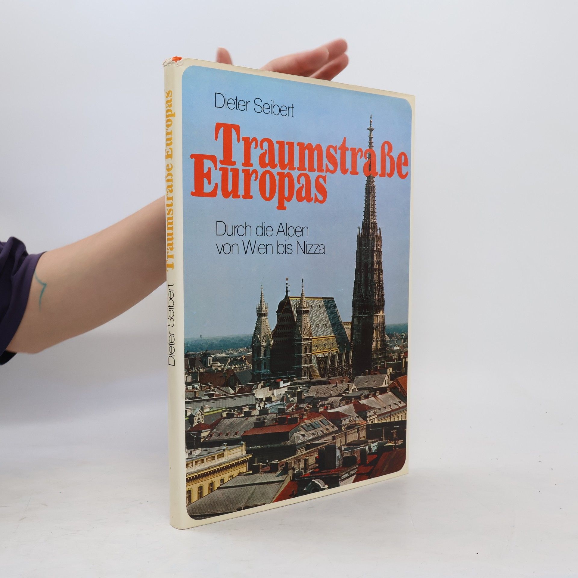 Hans-Dieter Seibert Traumstraße Europas