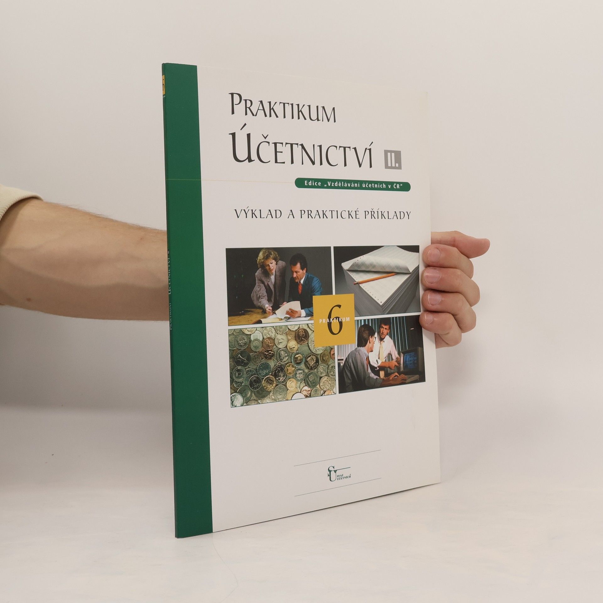 Autorenkollektiv Praktikum účetnictví II.