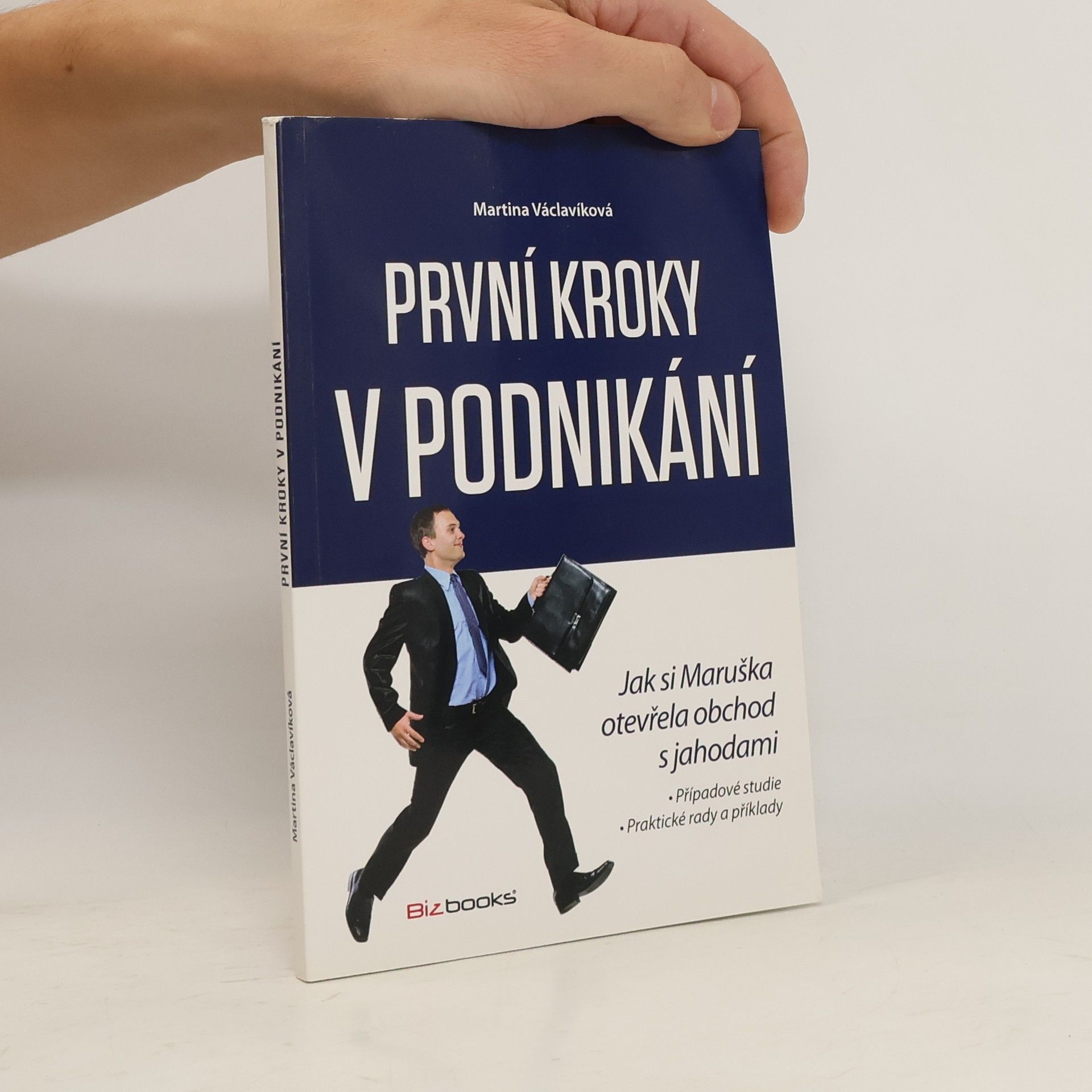 Martina Václavíková První kroky v podnikání. Jak si Maruška otevřela obchod s jahodami
