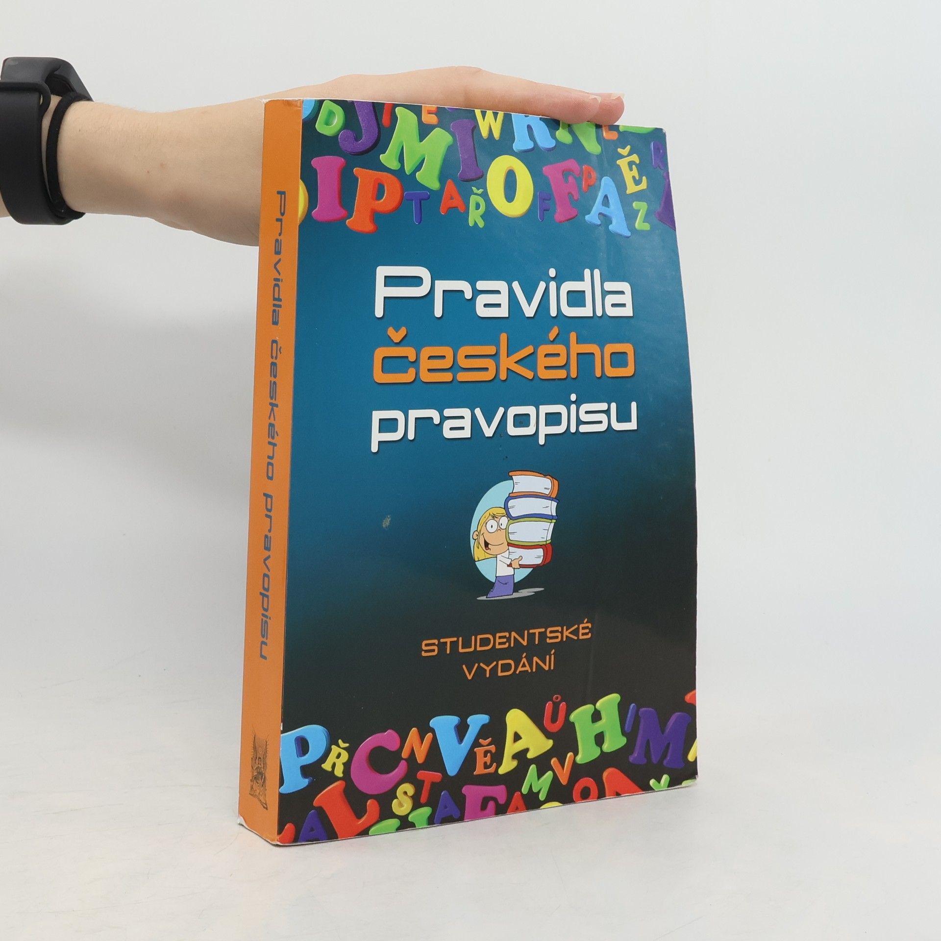 Vladimír Šaur Pravidla českého pravopisu. Studentské vydání