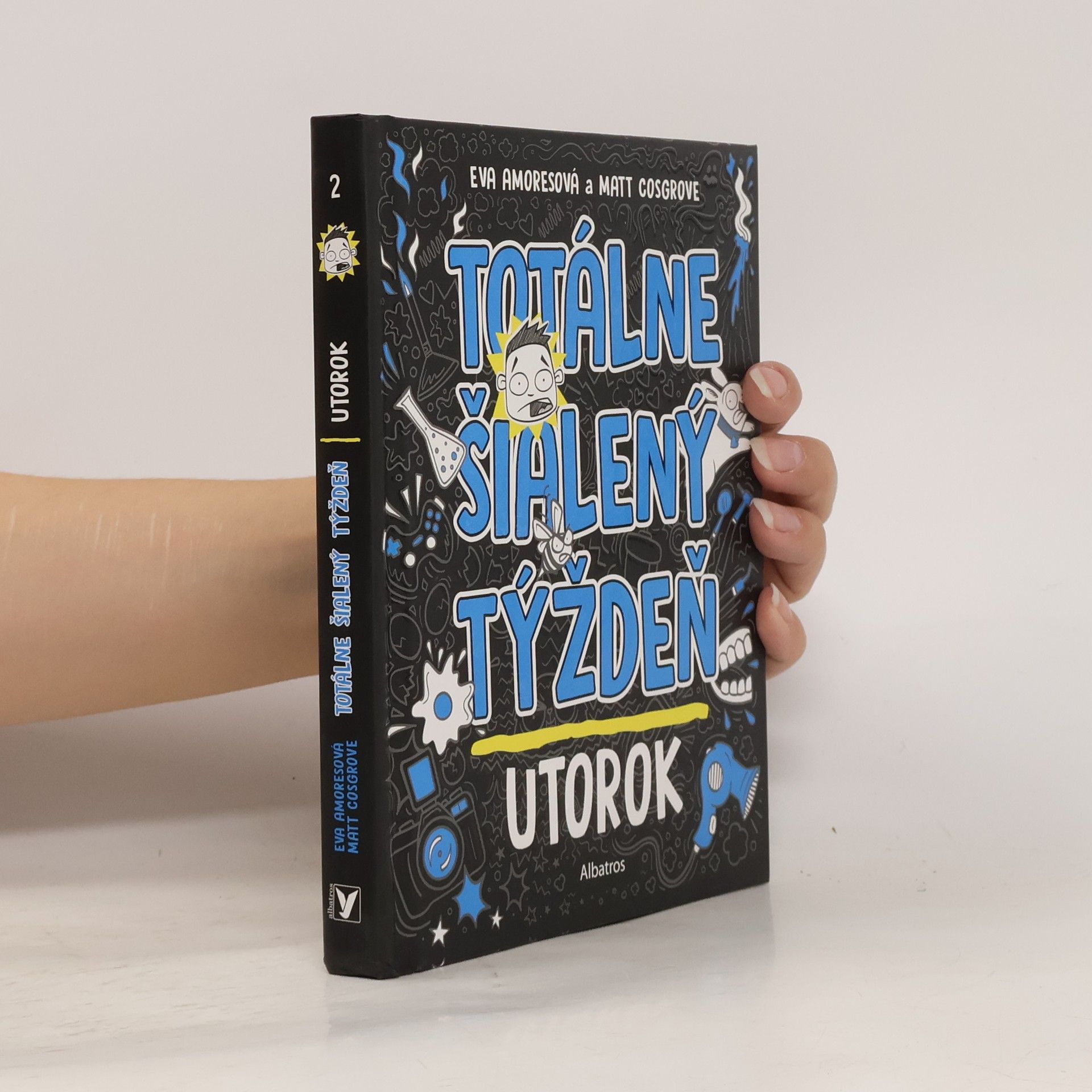 Eva Amores Totálne šialený týždeň 2. Utorok