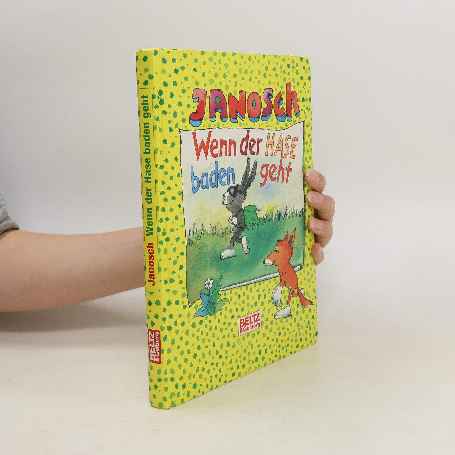 Janosch Wenn der Hase baden geht. Schöne Geschichten für Kinder