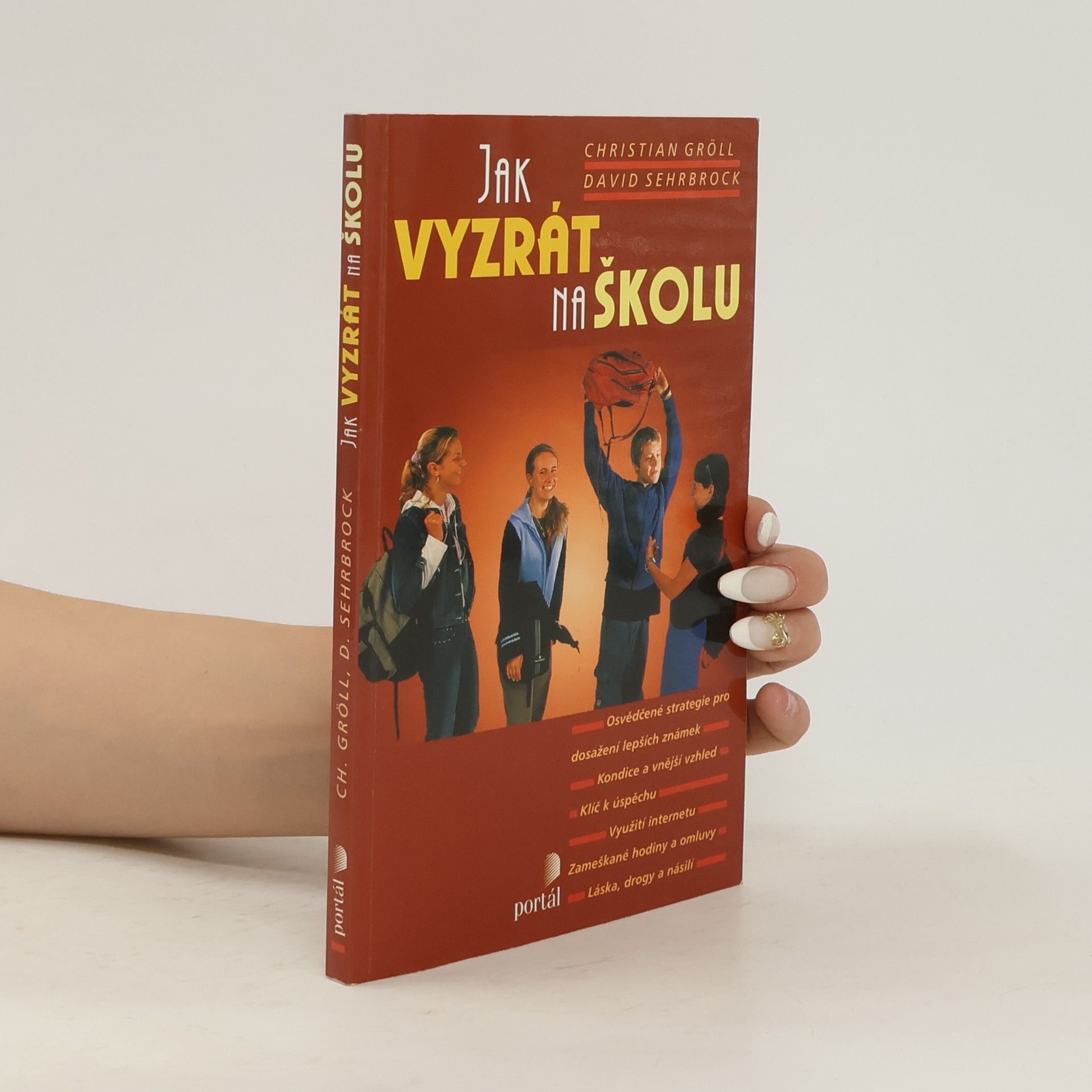 Christian Gröll Jak vyzrát na školu