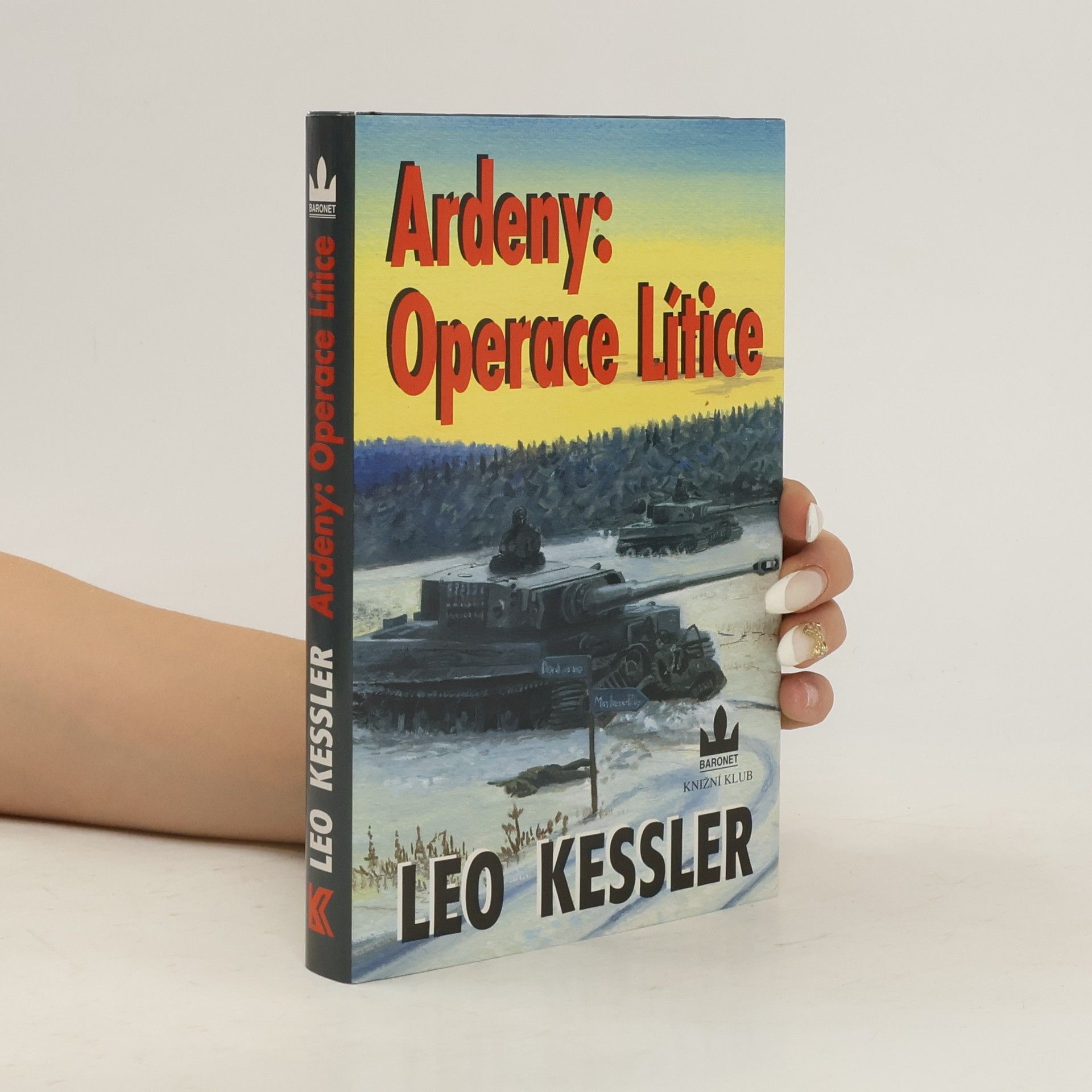 Charles Whiting Ardeny: Operace Lítice. Z historie pluku SS Wotan