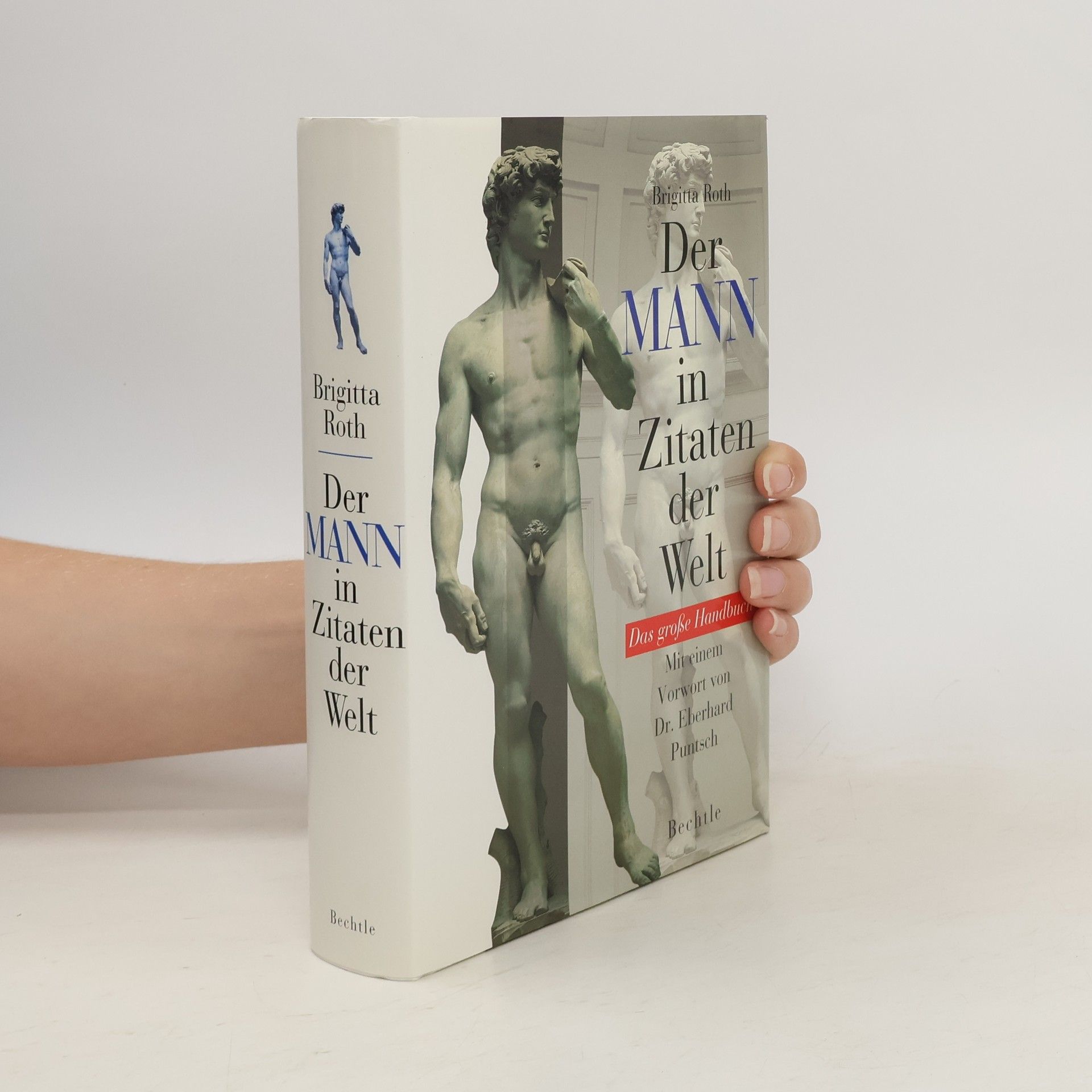 Brigitta Roth Der Mann in Zitaten der Welt
