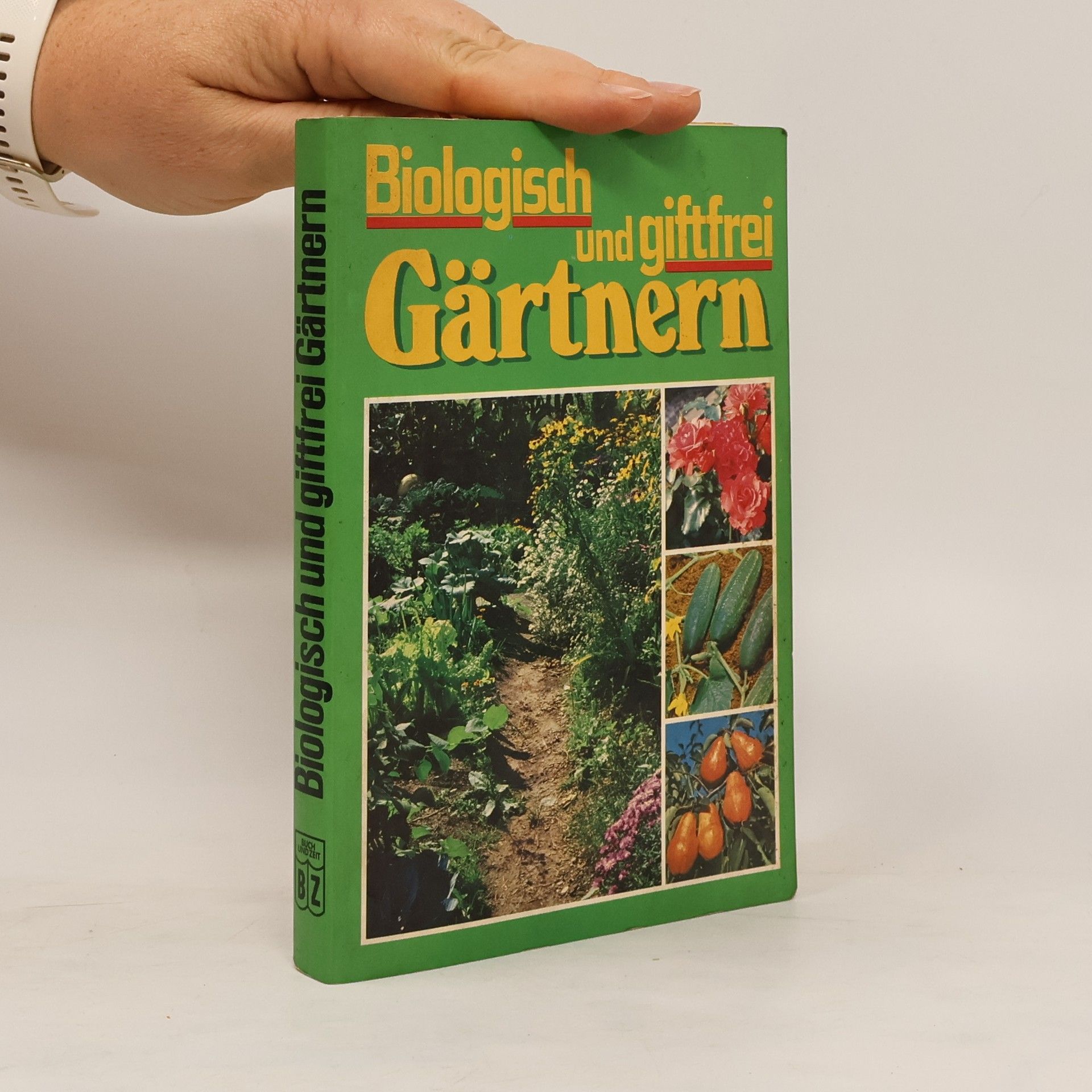 Ingrid Gabriel Biologisch und giftfrei gärtnern
