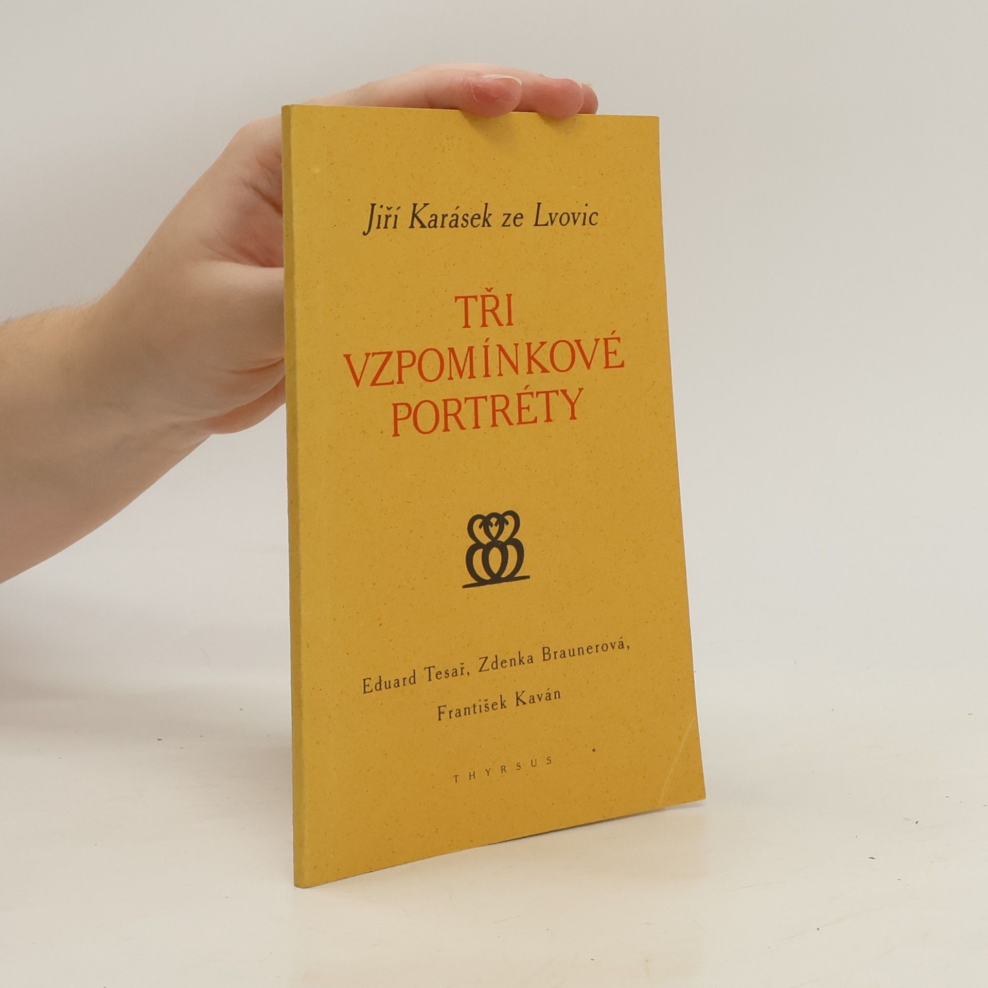 Jiří Karásek ze Lvovic Tři vzpomínkové portréty