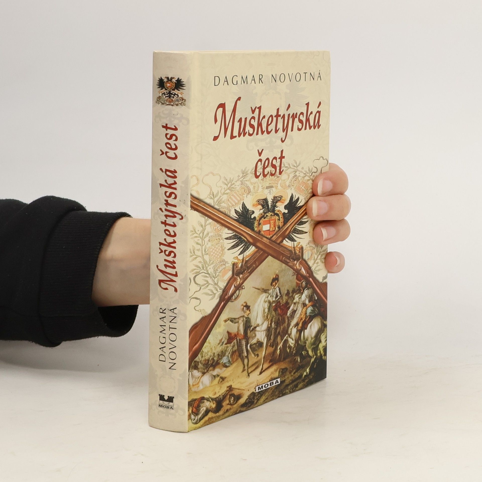 Dagmar Novotná Mušketýrská čest