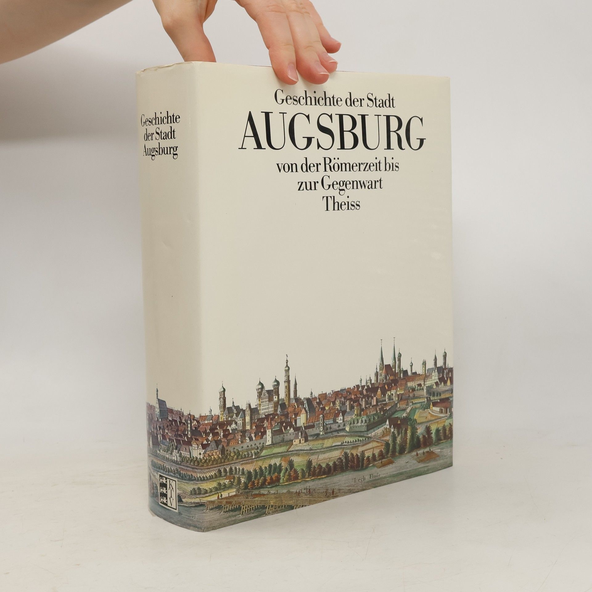Gunther Gottlieb Geschichte der Stadt Augsburg von der Römerzeit bis zur Gegenwart