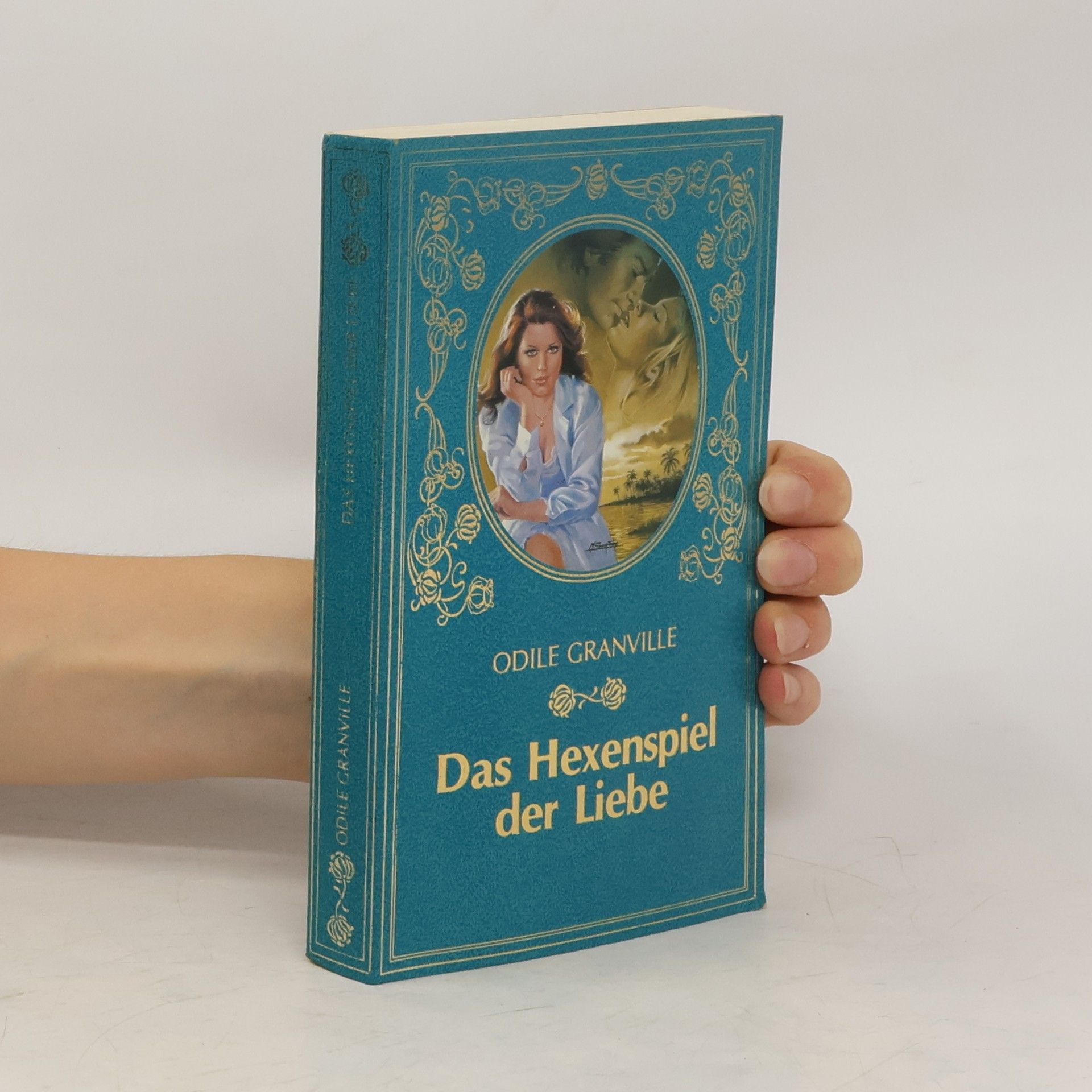 Odile Granville Das Hexenspiel der Liebe