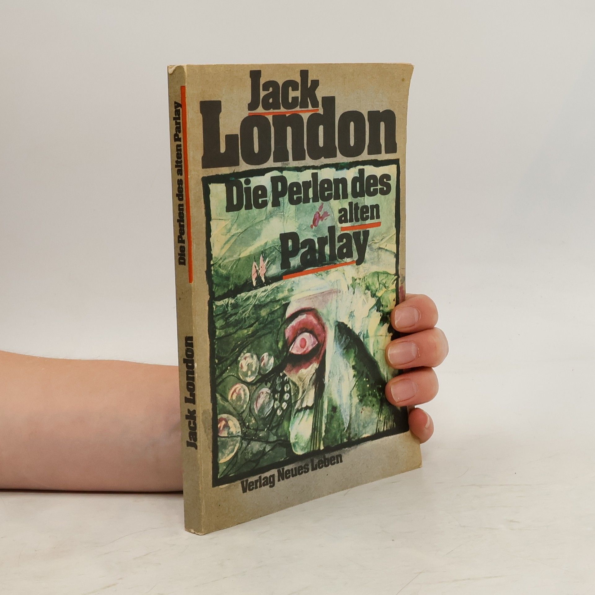 Jack London Die Perlen des alten Parlay