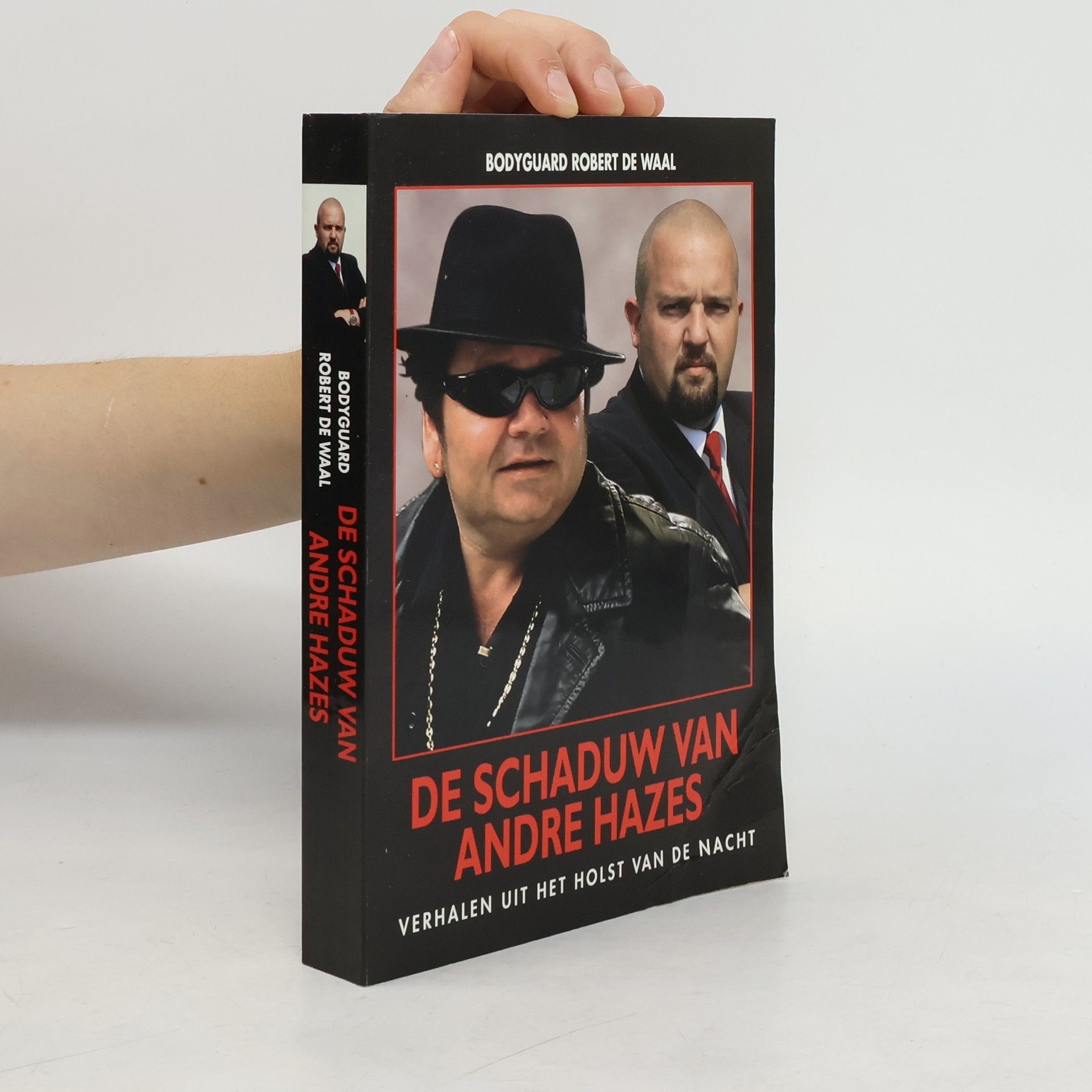 Robert de Waal De schaduw van André Hazes