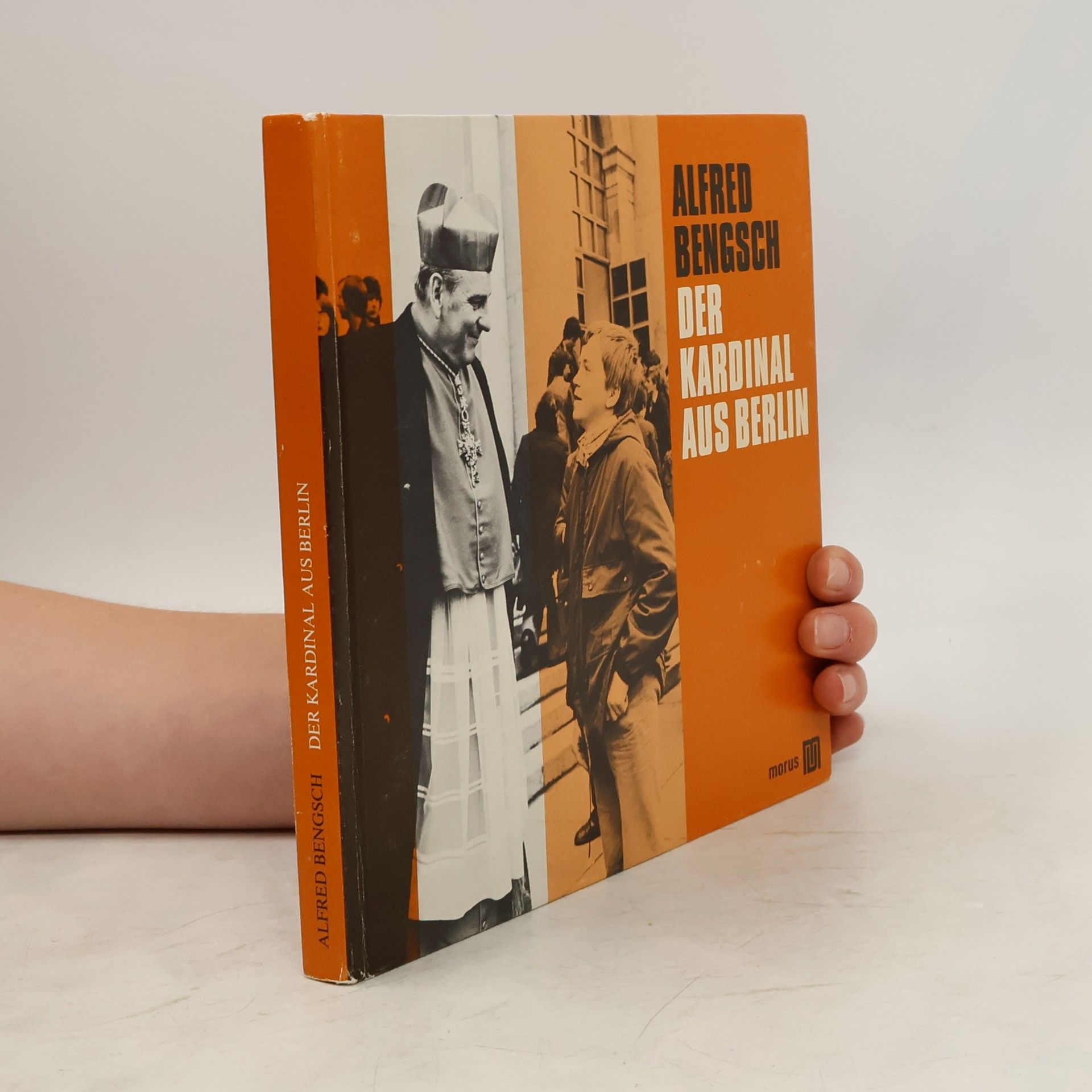 Autorenkollektiv Alfred Bengsch, der Kardinal aus Berlin
