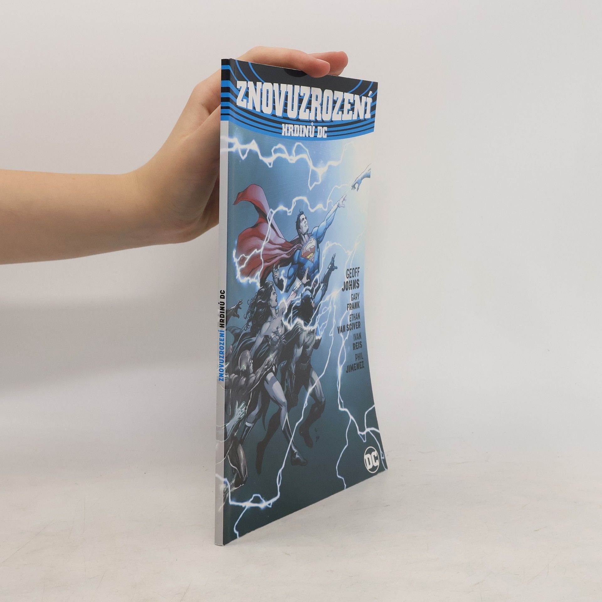 Geoff Johns Znovuzrození hrdinů DC