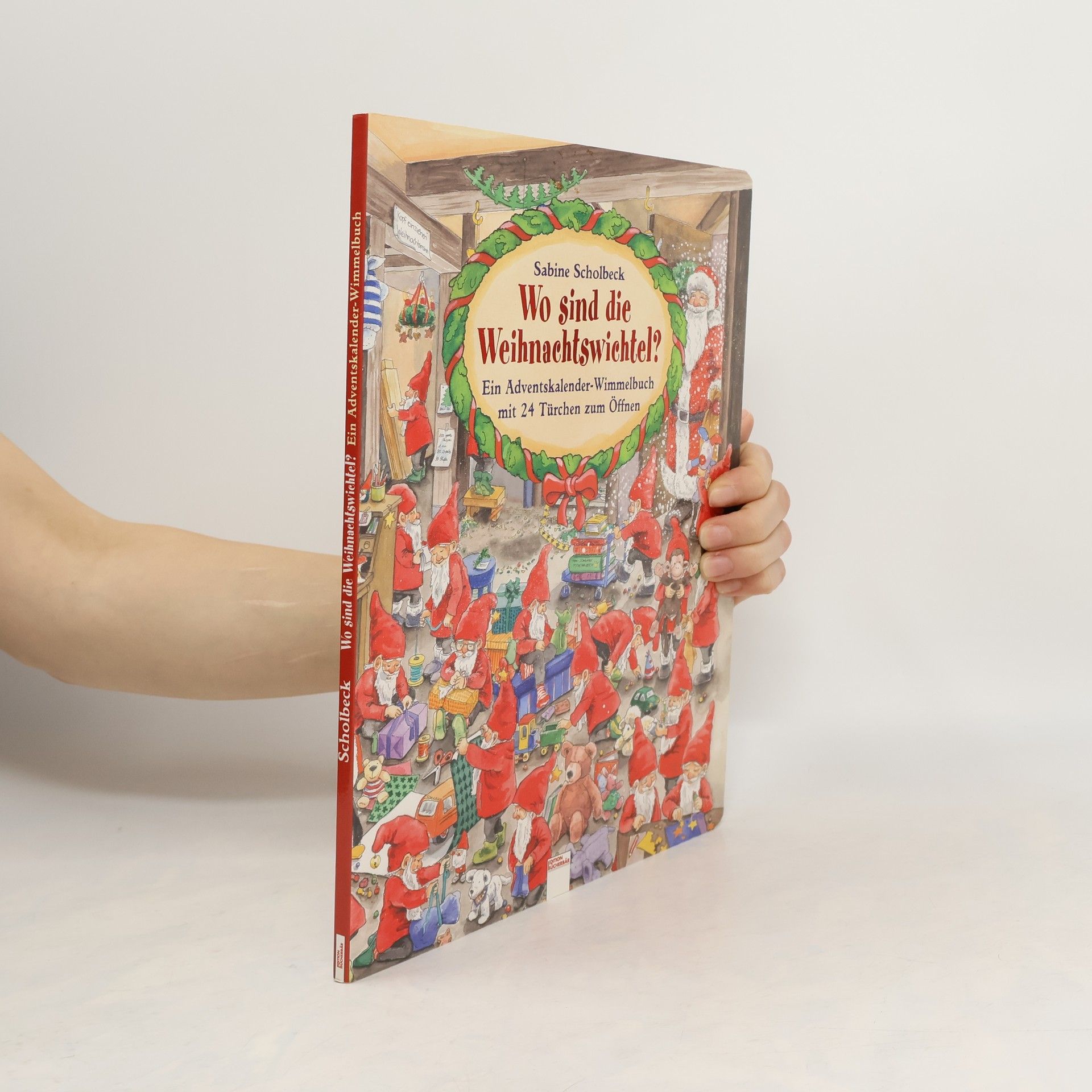 Sabine Scholbeck Wo sind die Weihnachtswichtel?