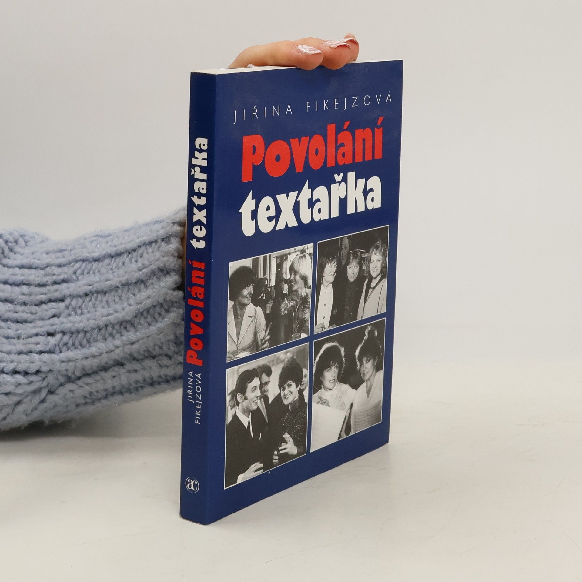 Jiřina Fikejzová Povolání textařka