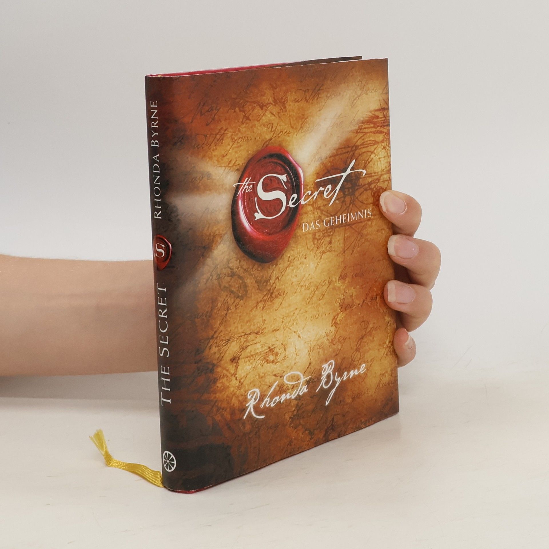Rhonda Byrne The Secret - das Geheimnis