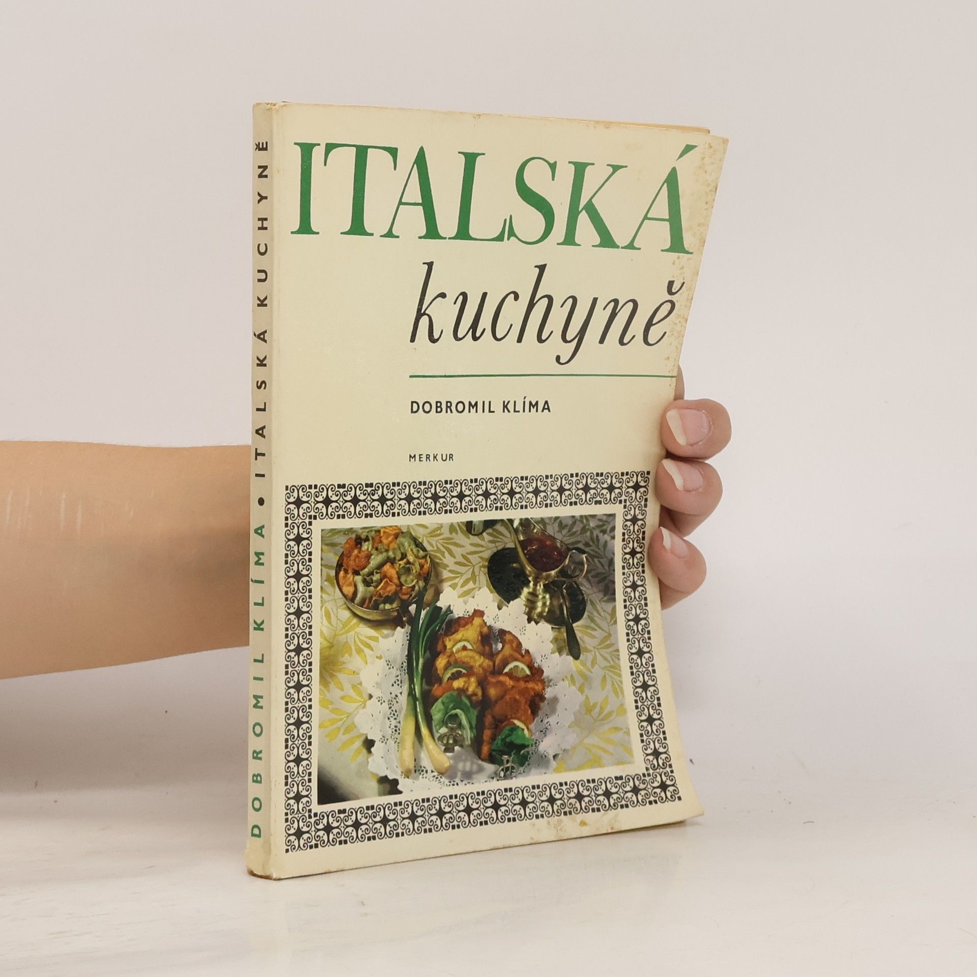 Michael Dobromil Klíma Italská kuchyně