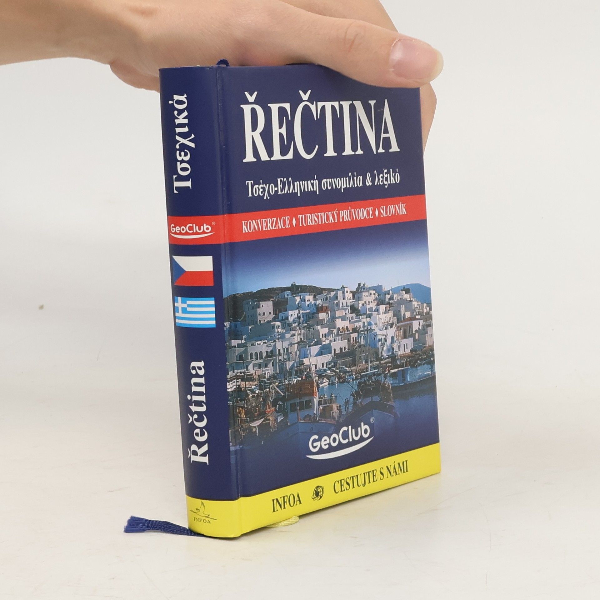 Autores varios Řečtina. Konverzace, turistický průvodce, slovník