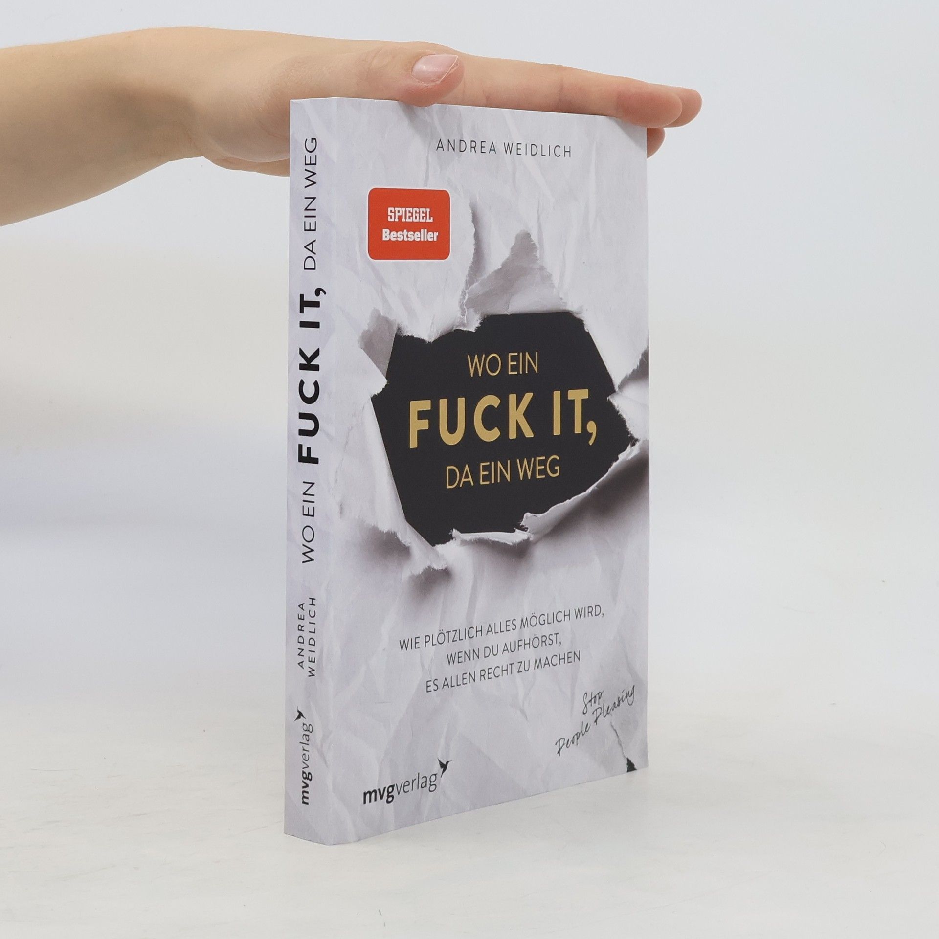 Andrea Weidlich Wo ein Fuck it, da ein Weg