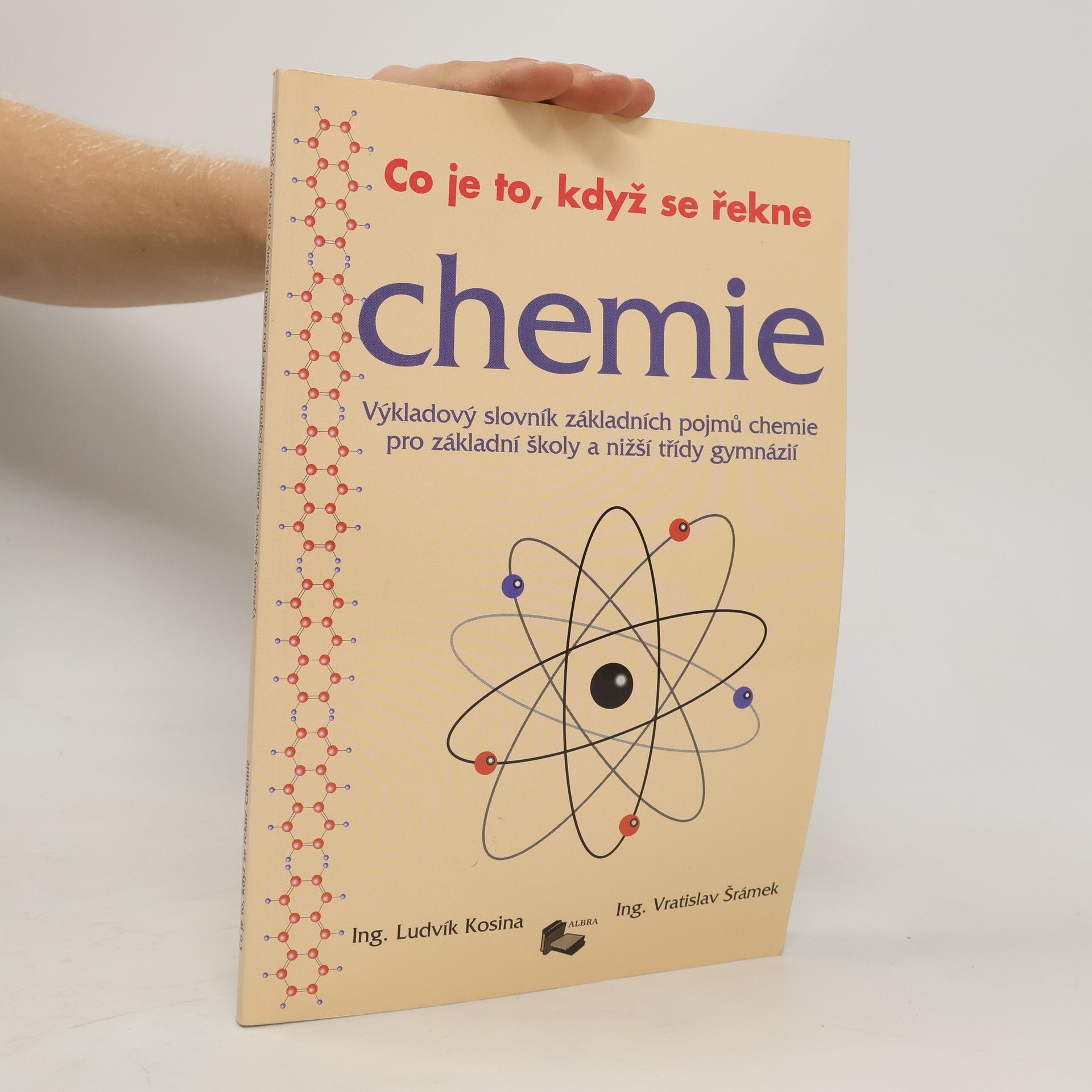 Ludvík Kosina Co je to, když se řekne chemie