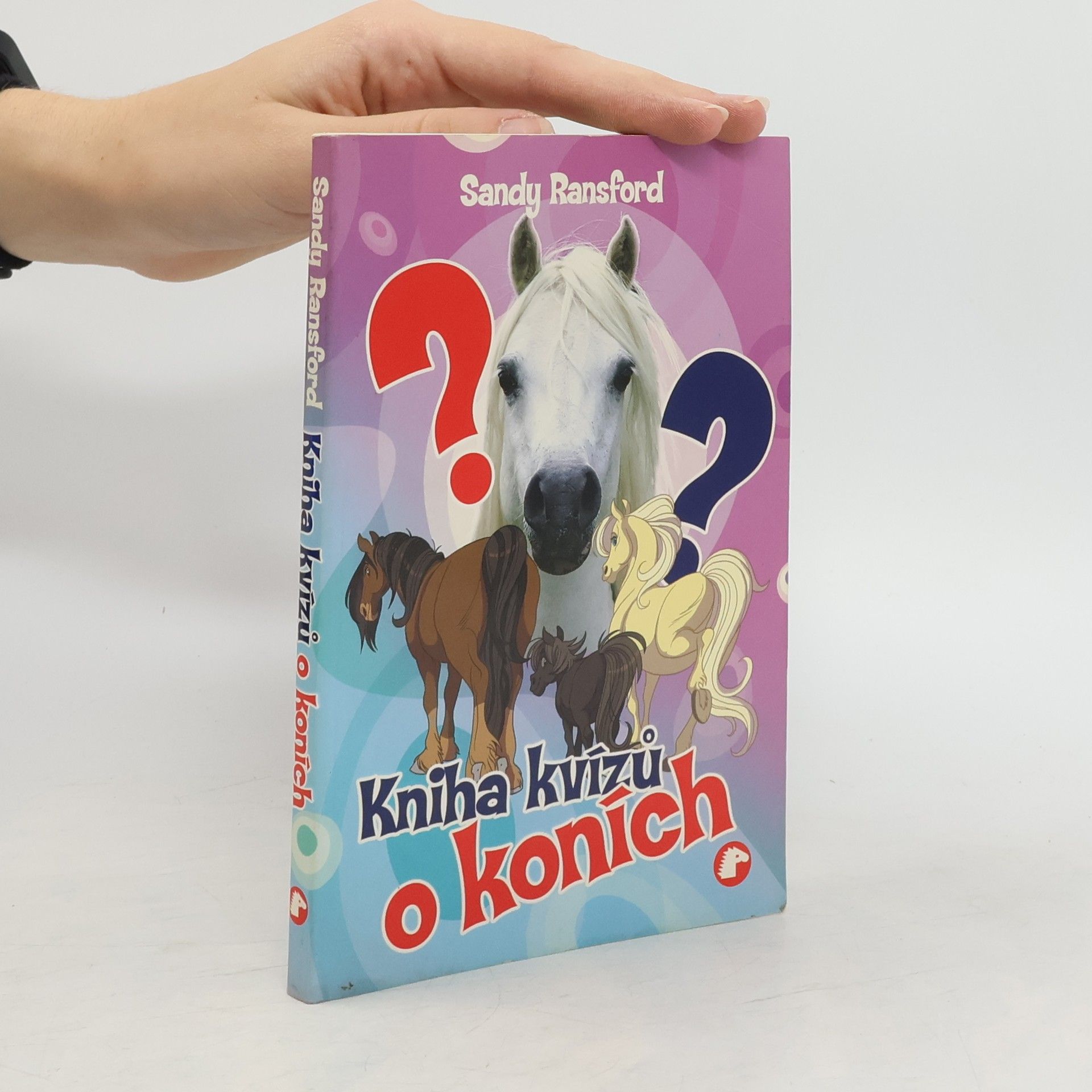 Sandy Ransford Kniha kvízů o koních