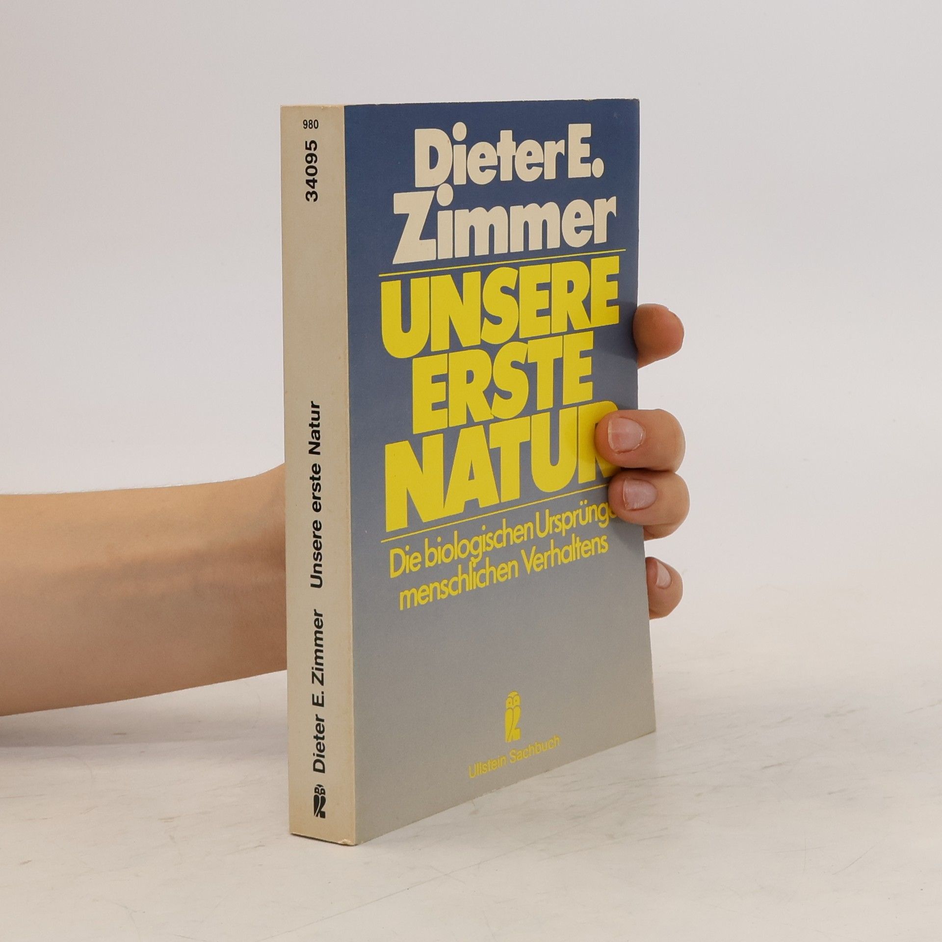 Dieter E. Zimmer Unsere erste Natur