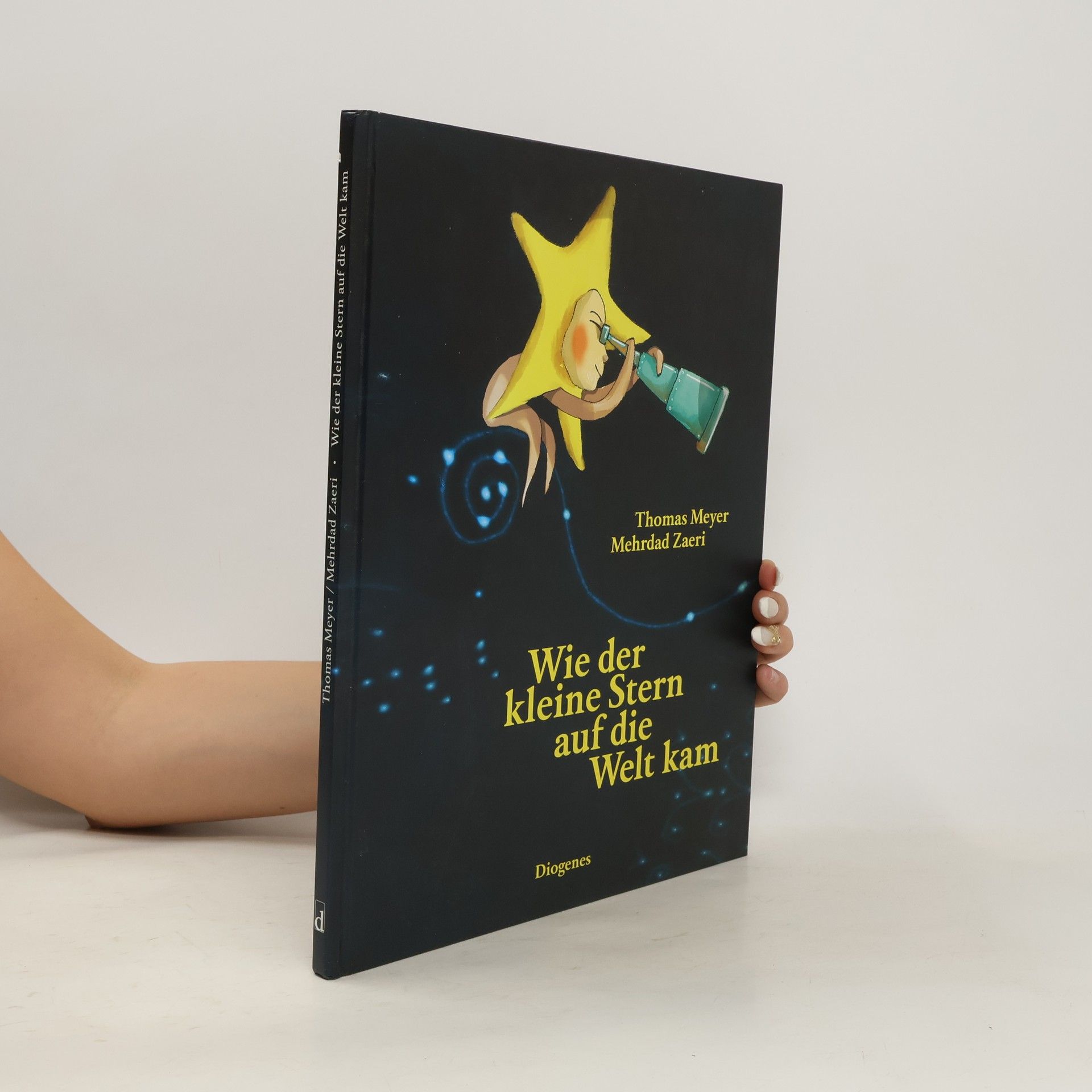 Thomas Meyer-Wieser Wie der kleine Stern auf die Welt kam