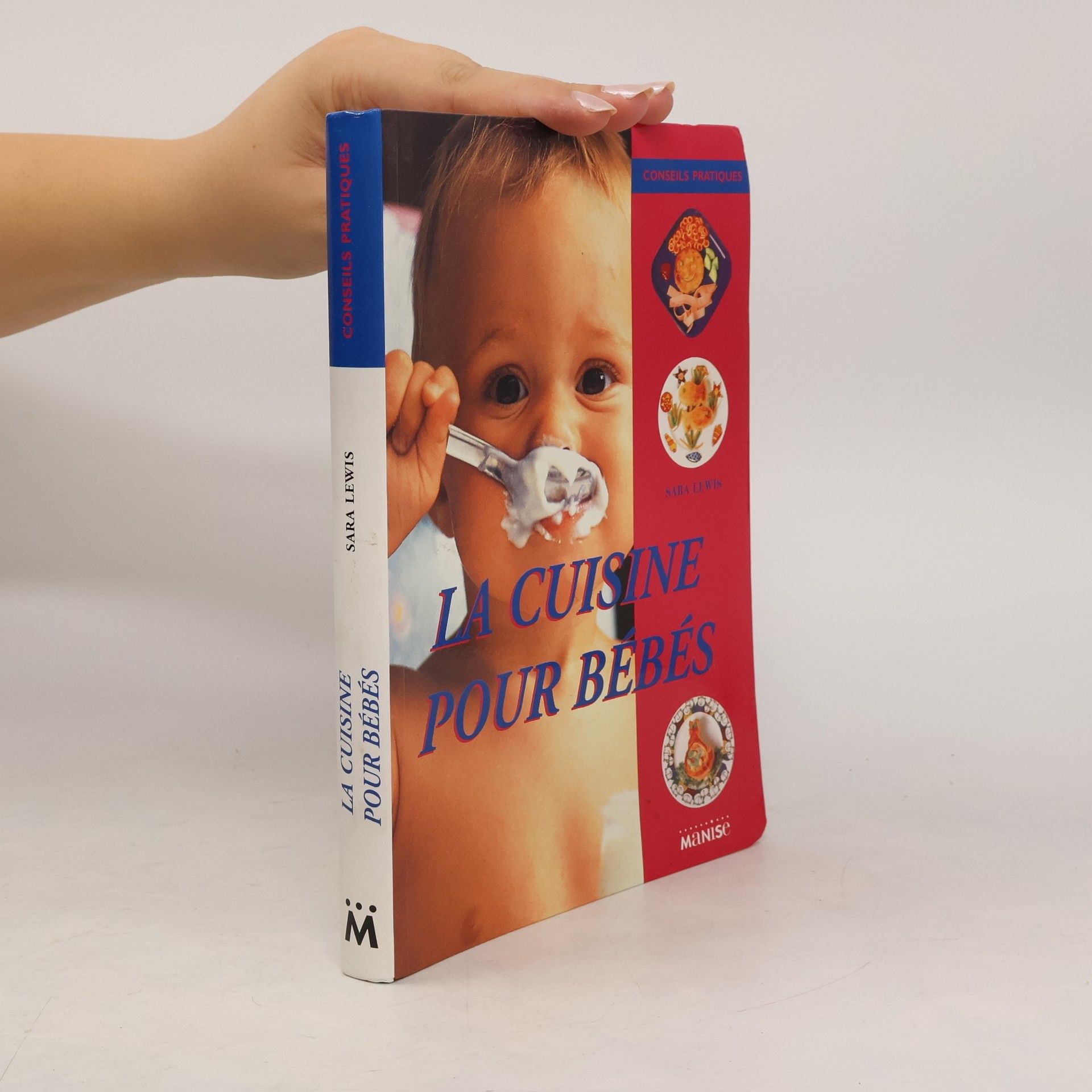 Collectif d'auteurs La cuisine pour bébés