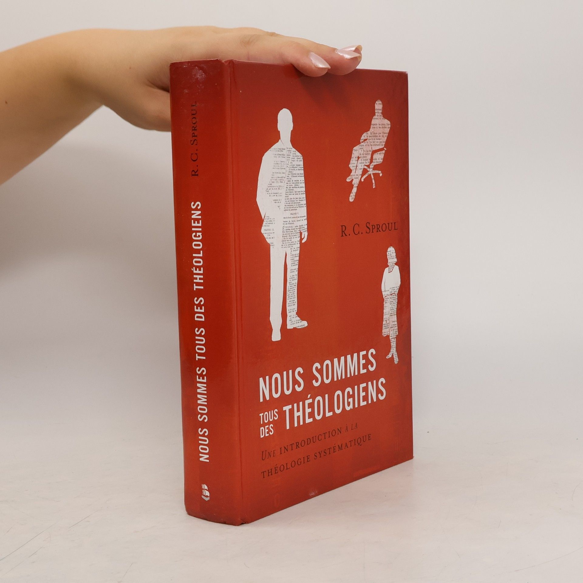R C Sproul Nous sommes tous des théologiens