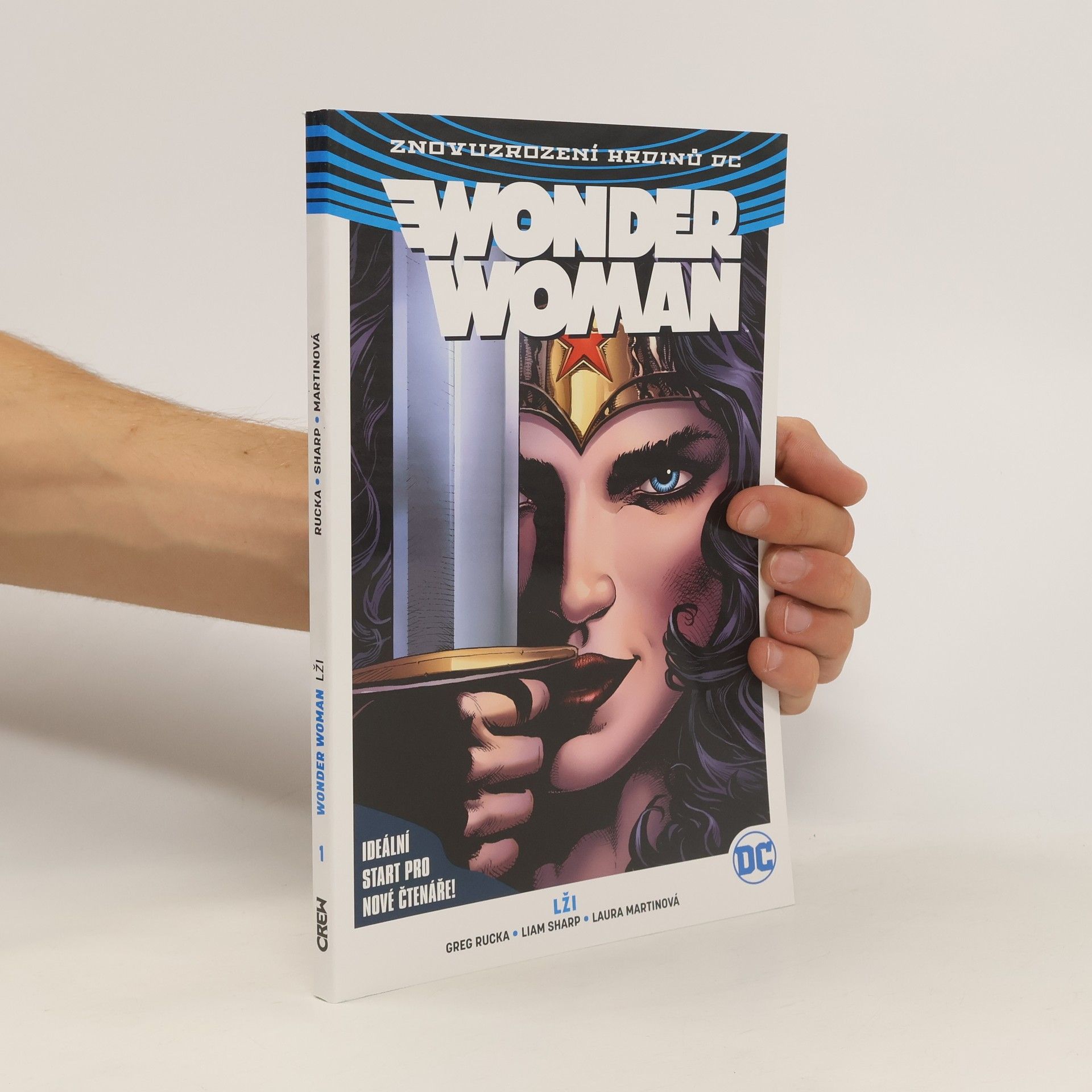 Greg Rucka Wonder Woman. Kniha první, Lži