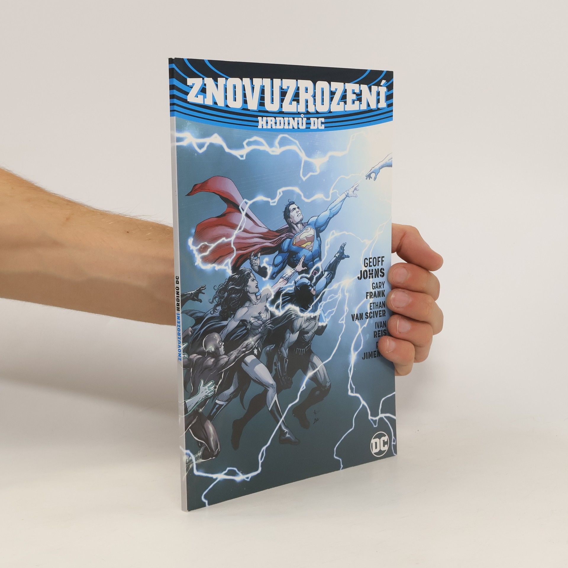 Geoff Johns Znovuzrození hrdinů DC