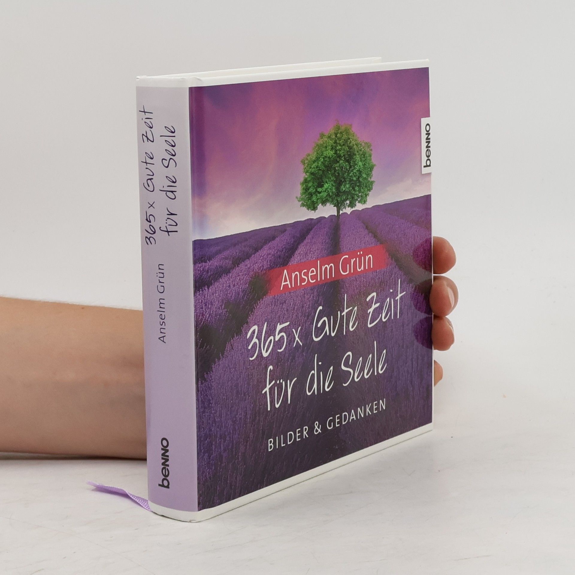 Anselm Grün 365 x Gute Zeit für die Seele