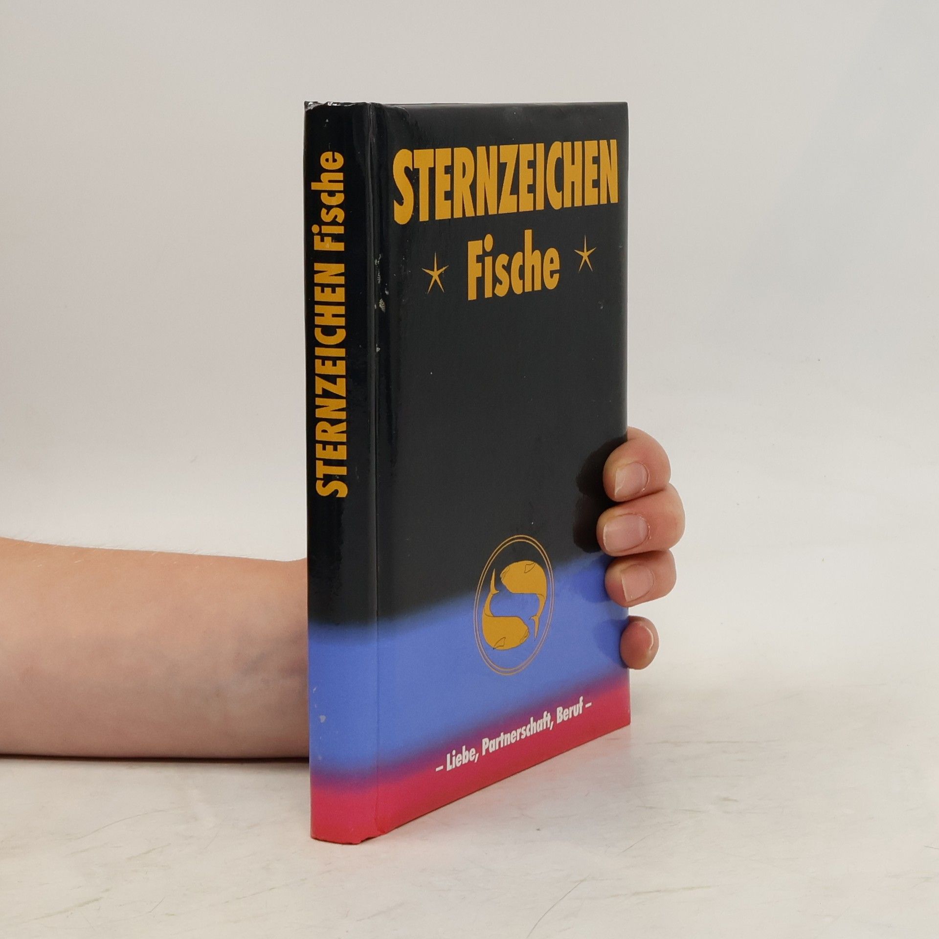 Kolektiv autorů Sternzeichen Fische