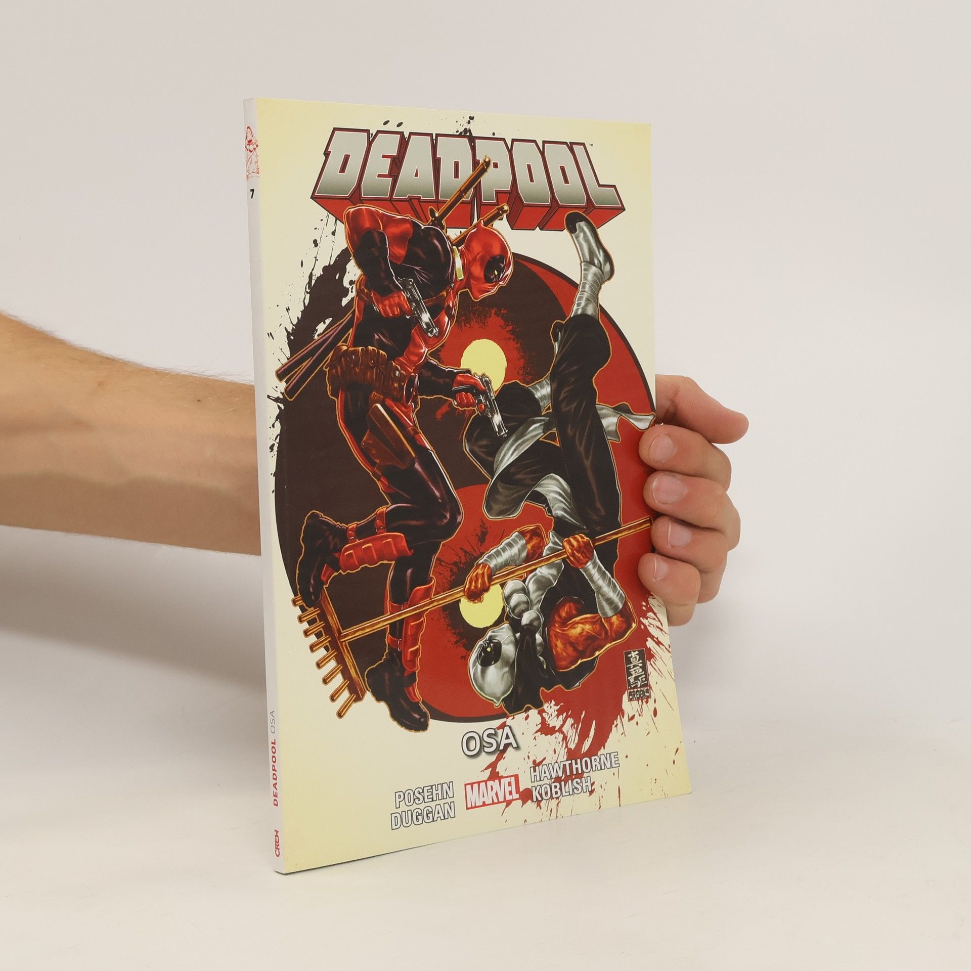 Gerry Duggan Deadpool 7. Osa