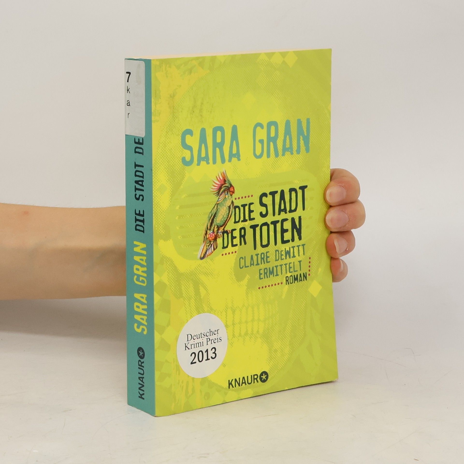 Sara Gran Die Stadt der Toten