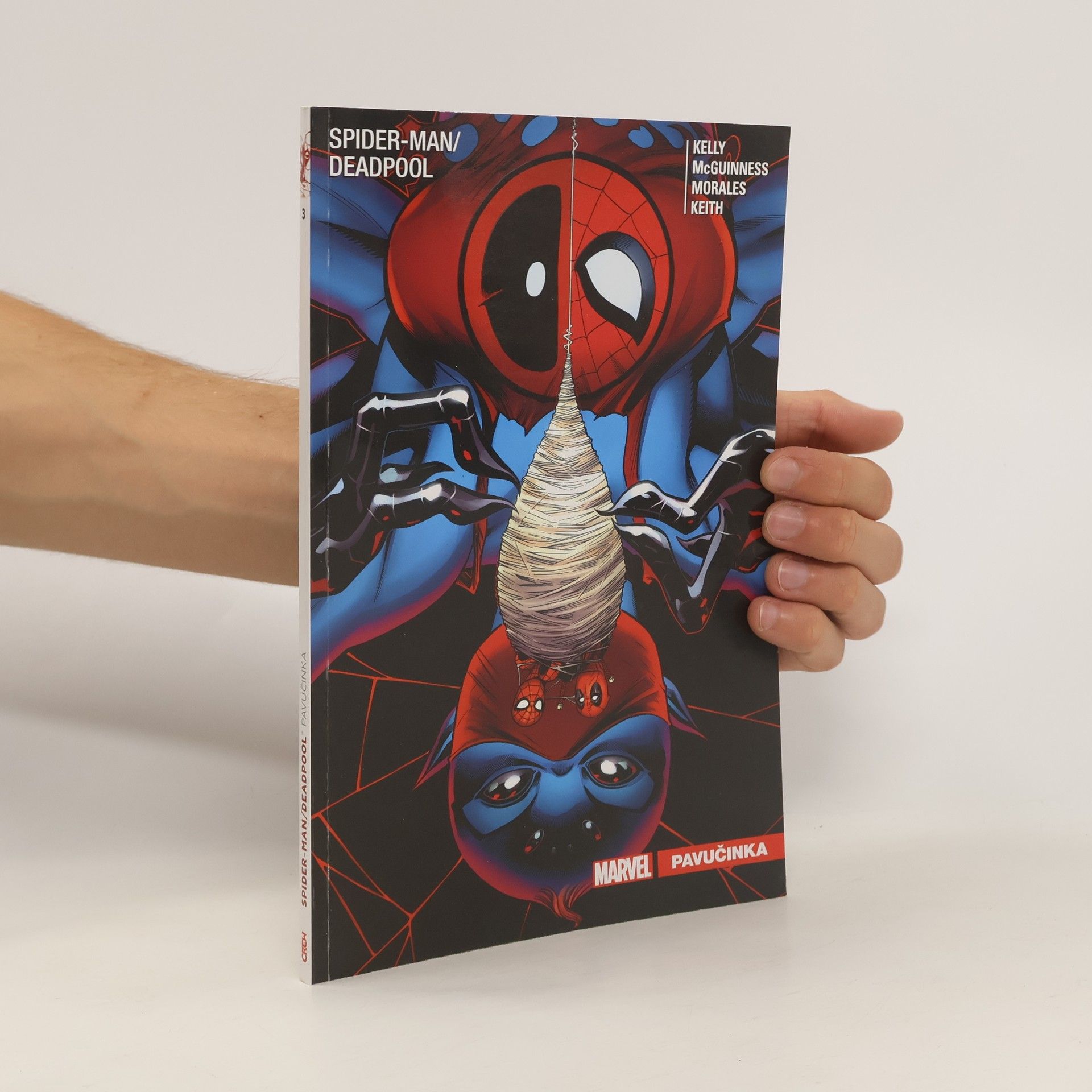 Joe Kelly Pavučinka. Spider-Man/Deadpool