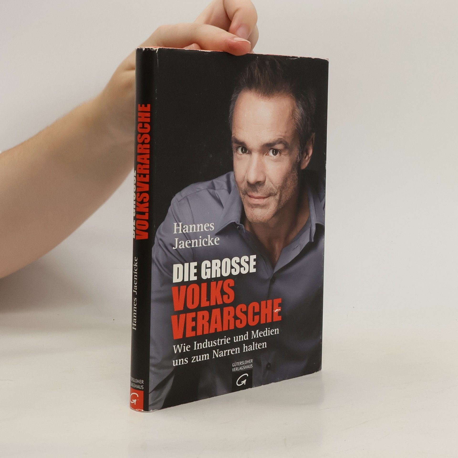 Hannes Jaenicke Die große Volksverarsche